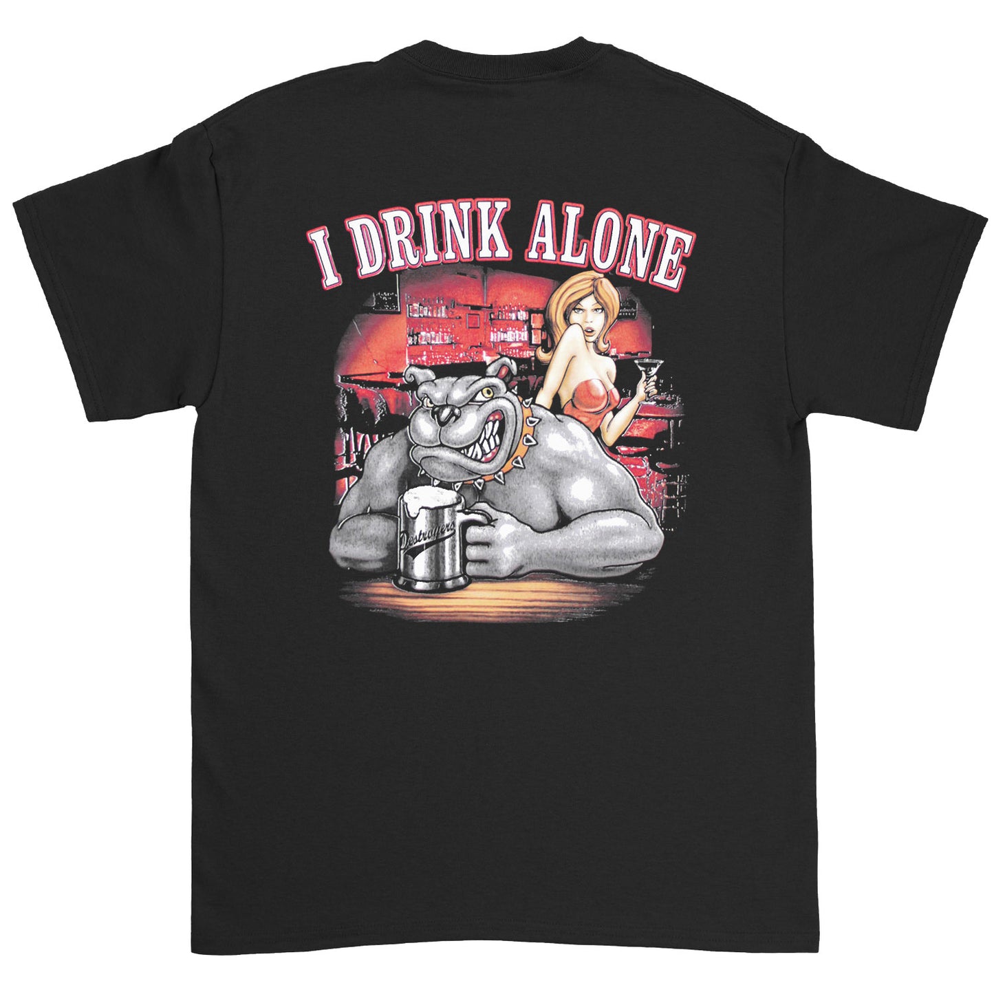 George Thorogood I Drink Alone T-shirt Back