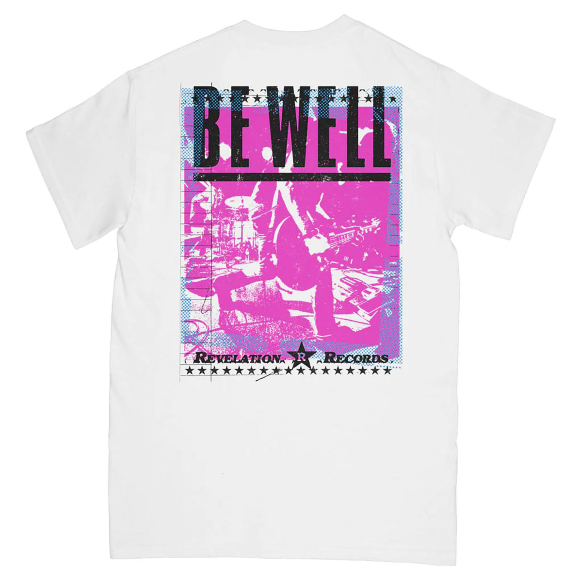 Be Well Be Revelation (White) T-shirt Back