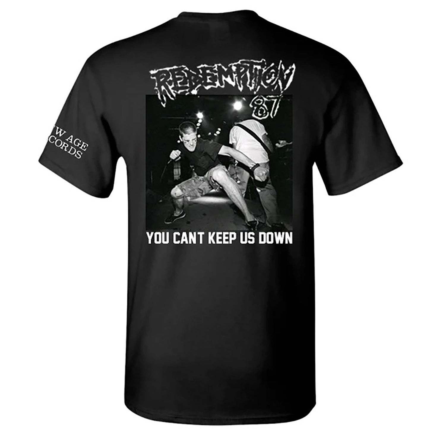 You Can't Keep Us Down T-shirt