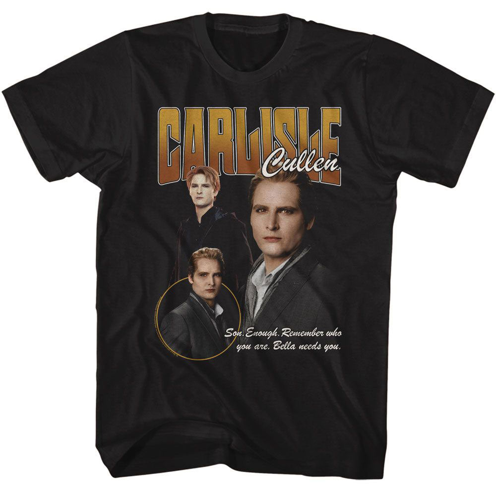 Twilight Carlisle Bella Needs You Quote T-shirt Front