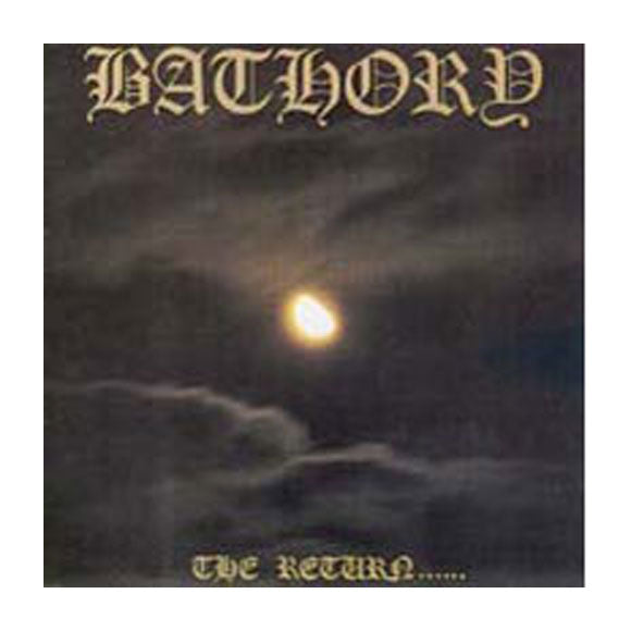 Bathory The Return... Compact Disc CD Front