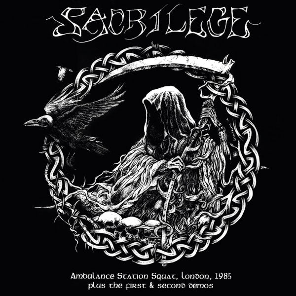 Sacrilege Ambulance Station Squat London 1985 / 1st And 2nd Demos Compact Disc CD Front