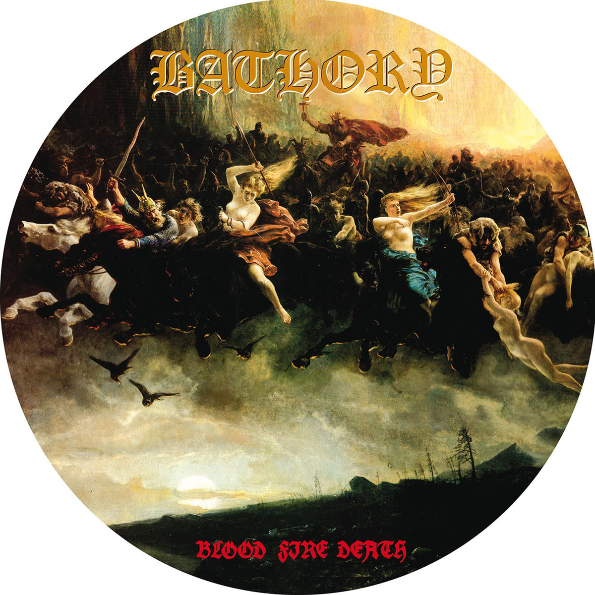 Bathory Blood Fire Death Vinyl 12" Picture Disc Vinyl Front