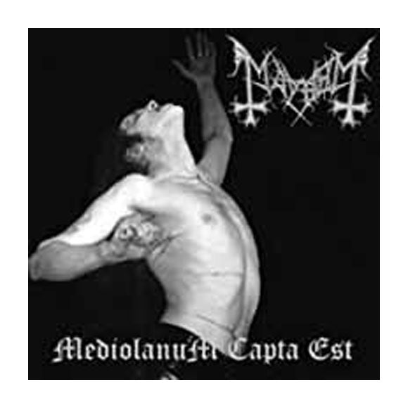 Mayhem Mediolanum Capta Est Compact Disc CD Front