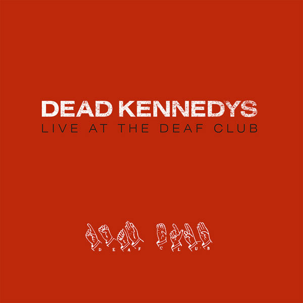 Dead Kennedys Live At The Deaf Club Compact Disc CD Front