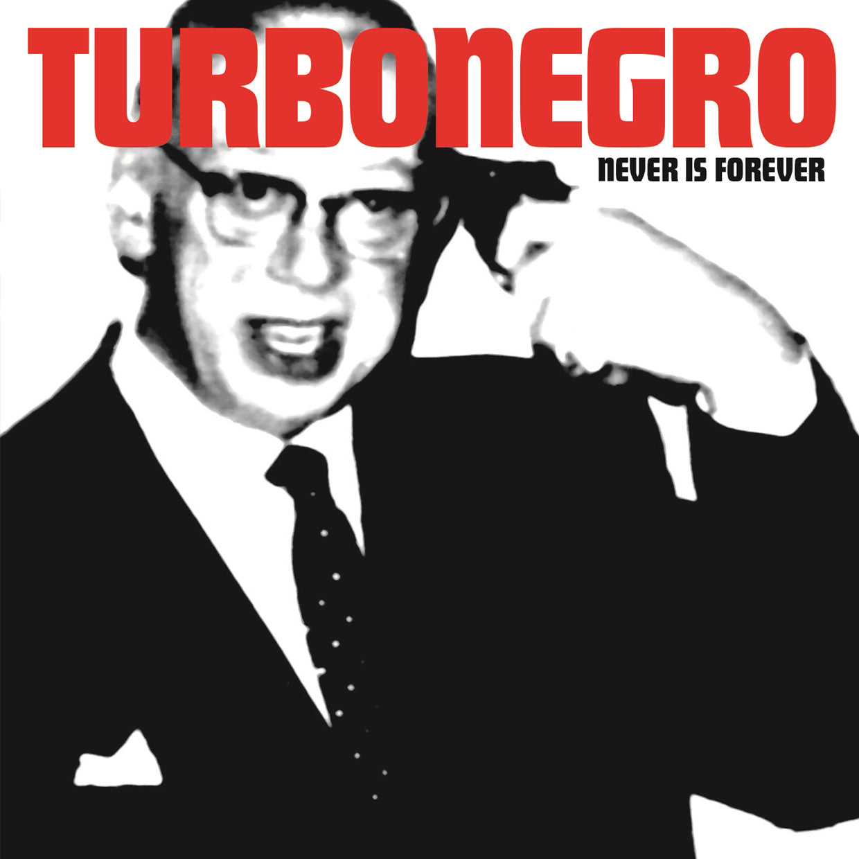 Turbonegro Never Is Forever (re-issue) Compact Disc CD Front