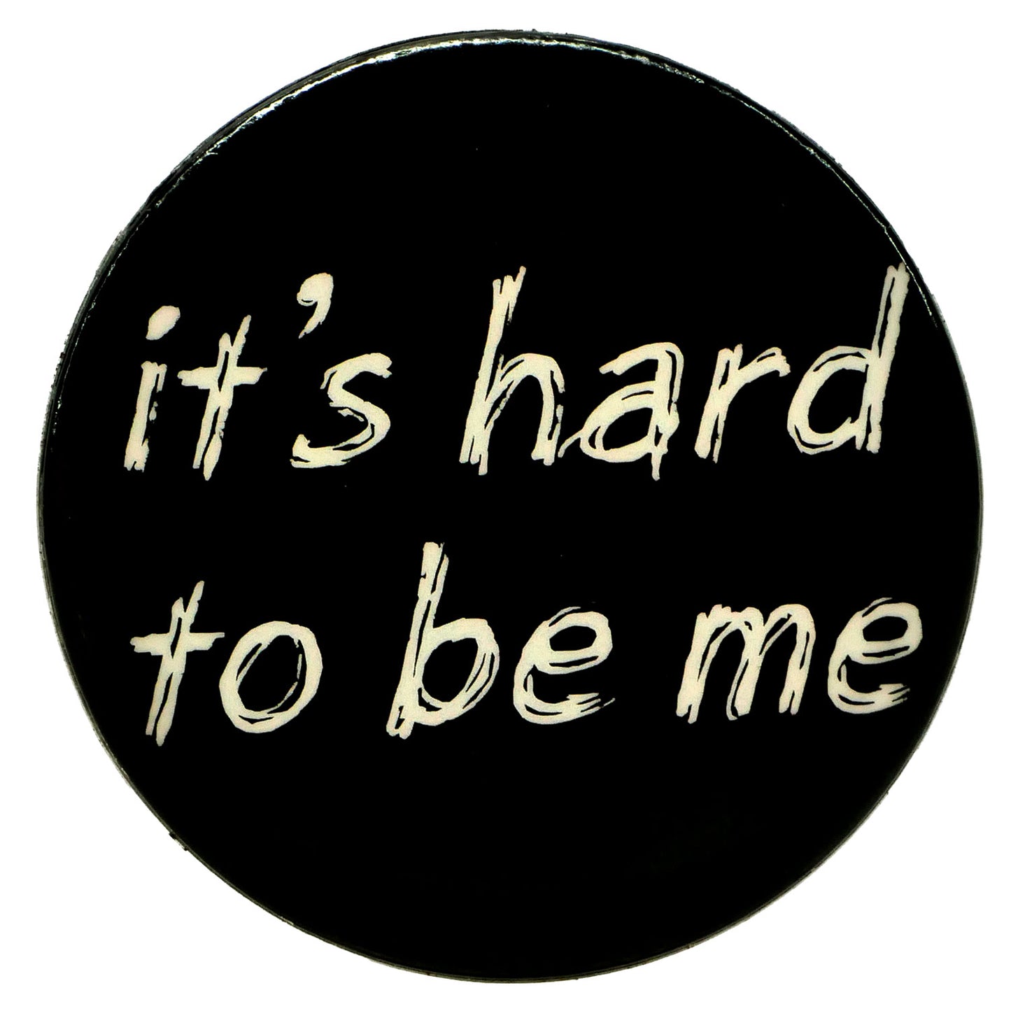 Cyndi Lauper it's hard to be me Button Front
