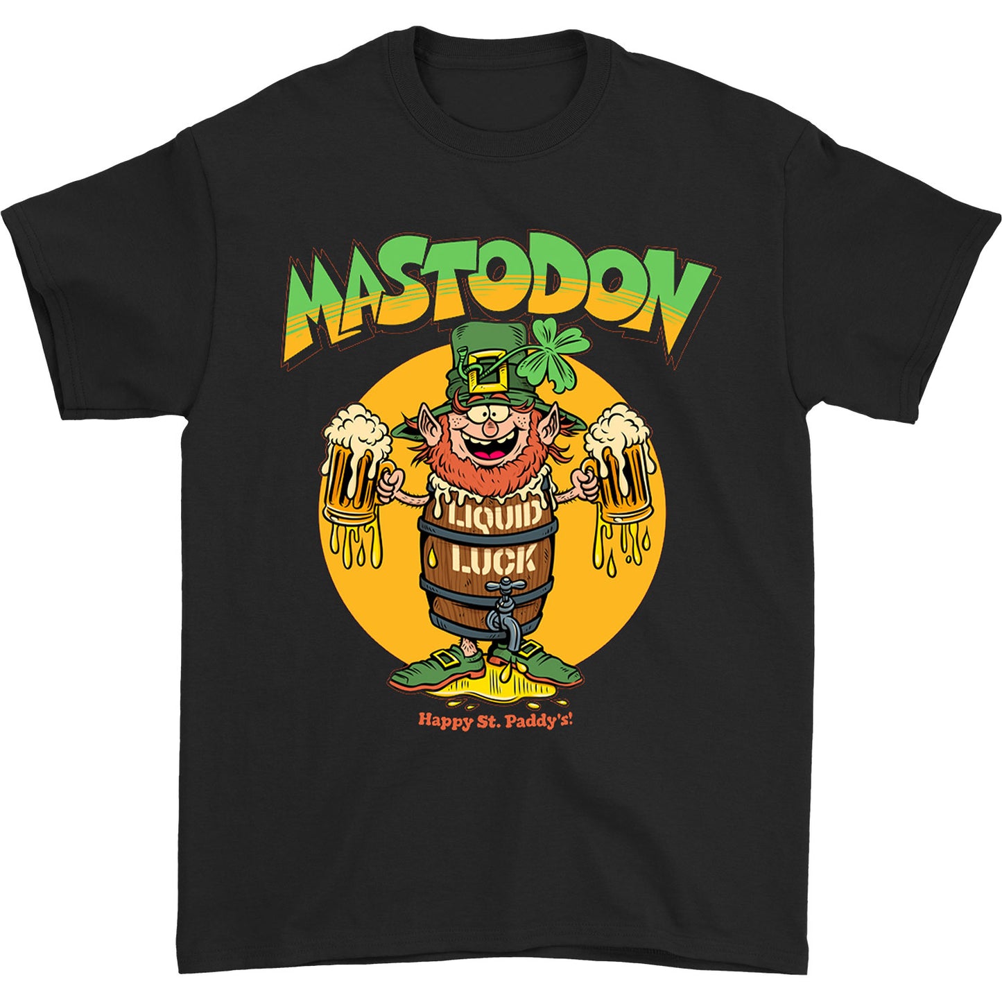 Mastodon Liquid Luck Happy St. Paddy's! T-shirt Front
