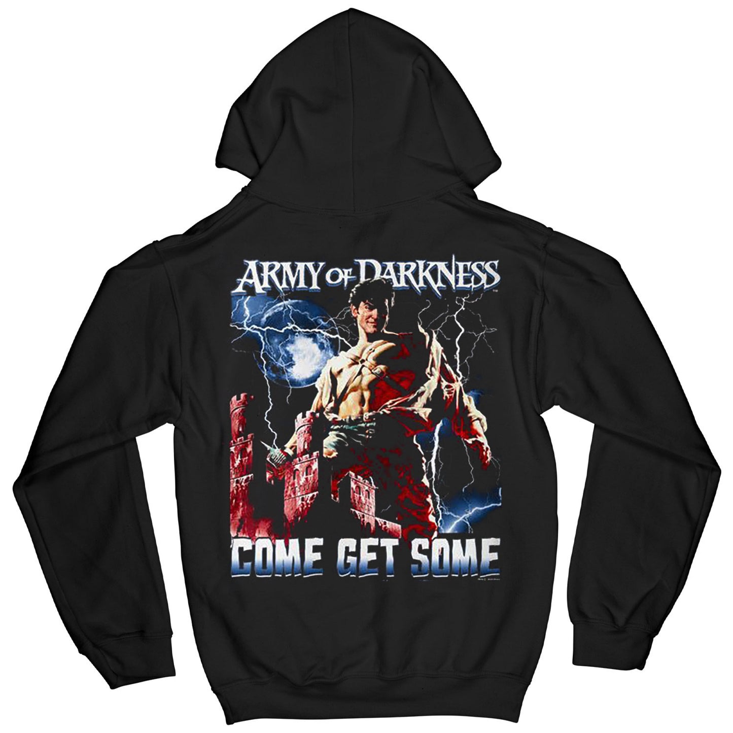 Army Of Darkness Come Get Some Hooded Sweatshirt