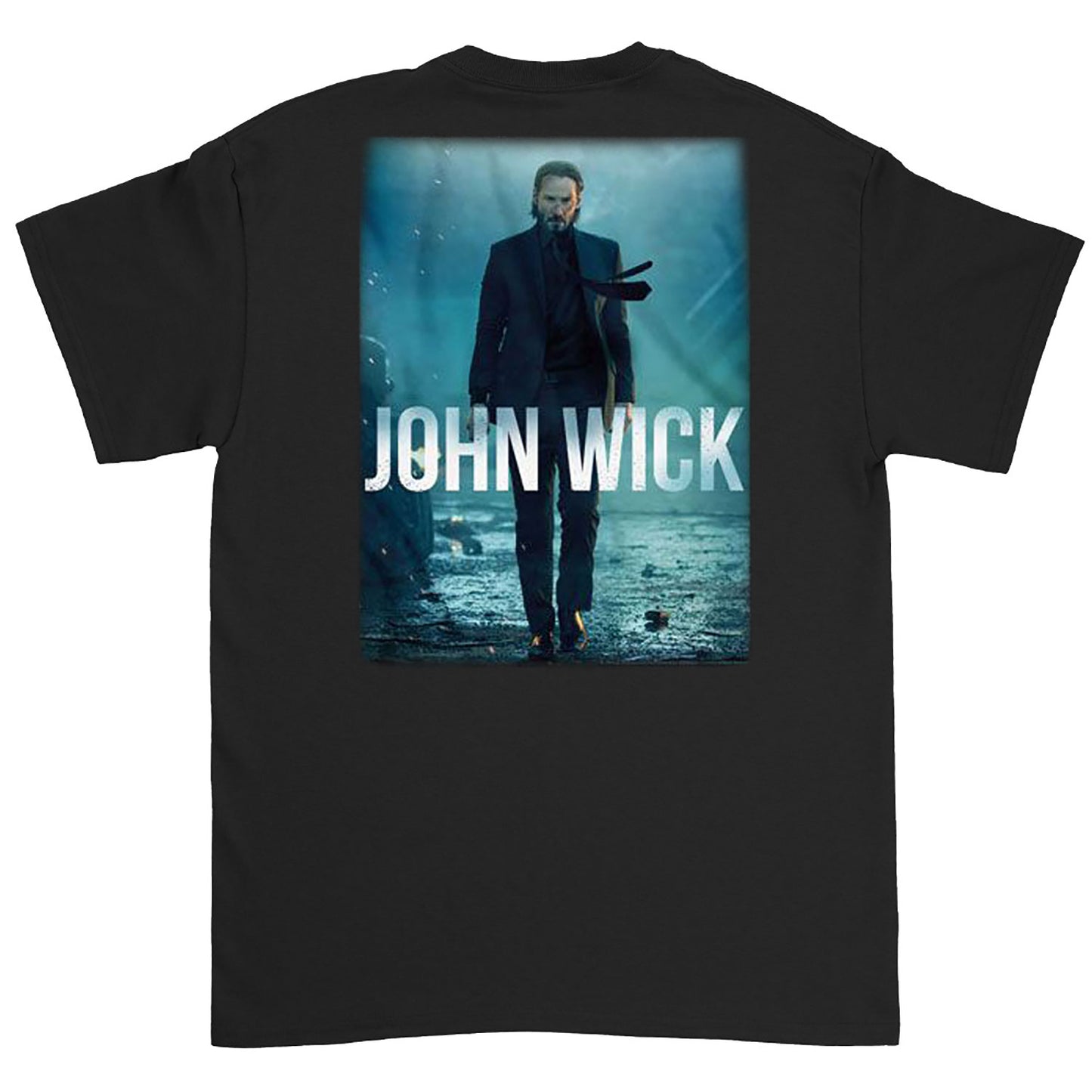 John Wick Wasnt Just A Puppy Front And Back T-shirt Back