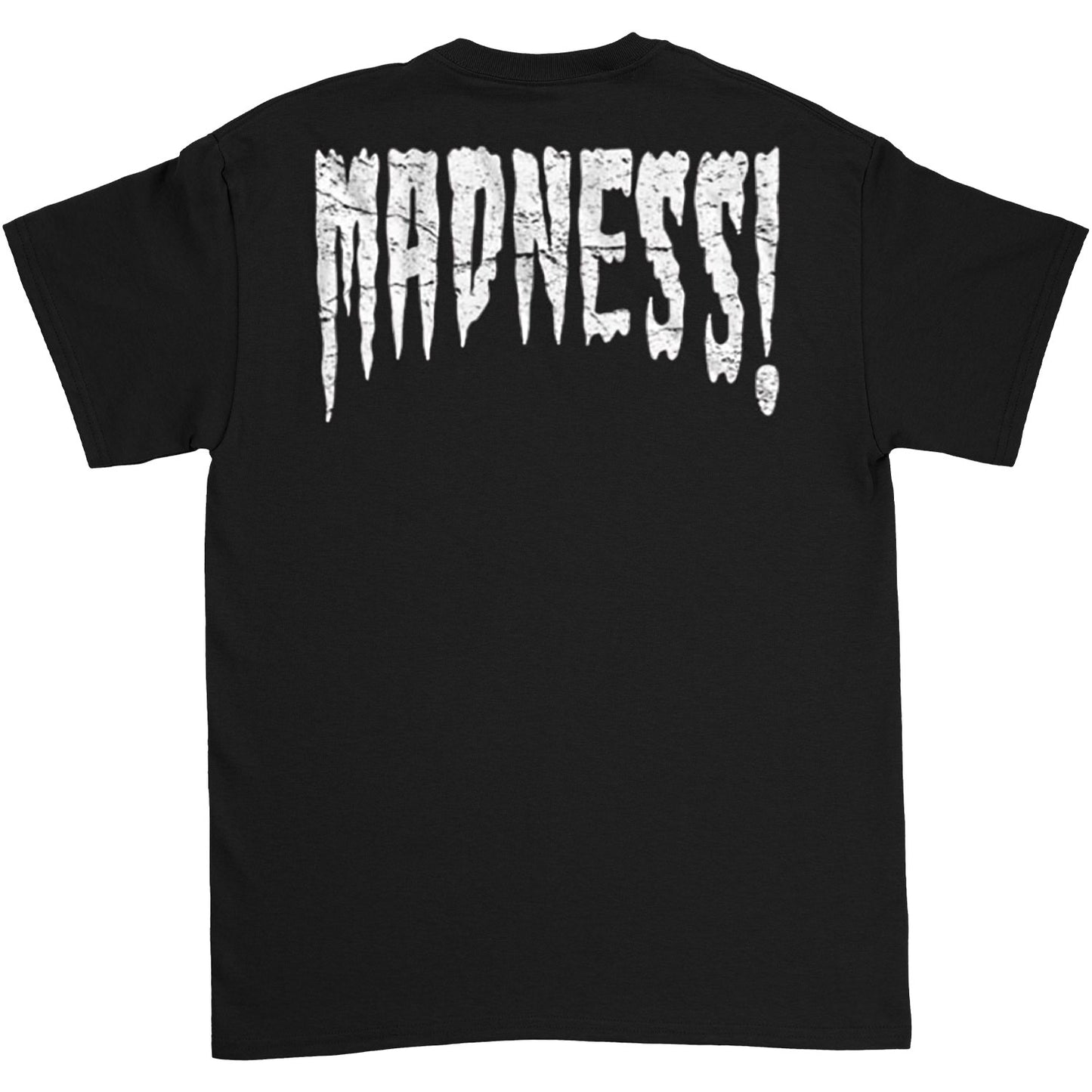 Macho Man Madness Bars T-shirt Back