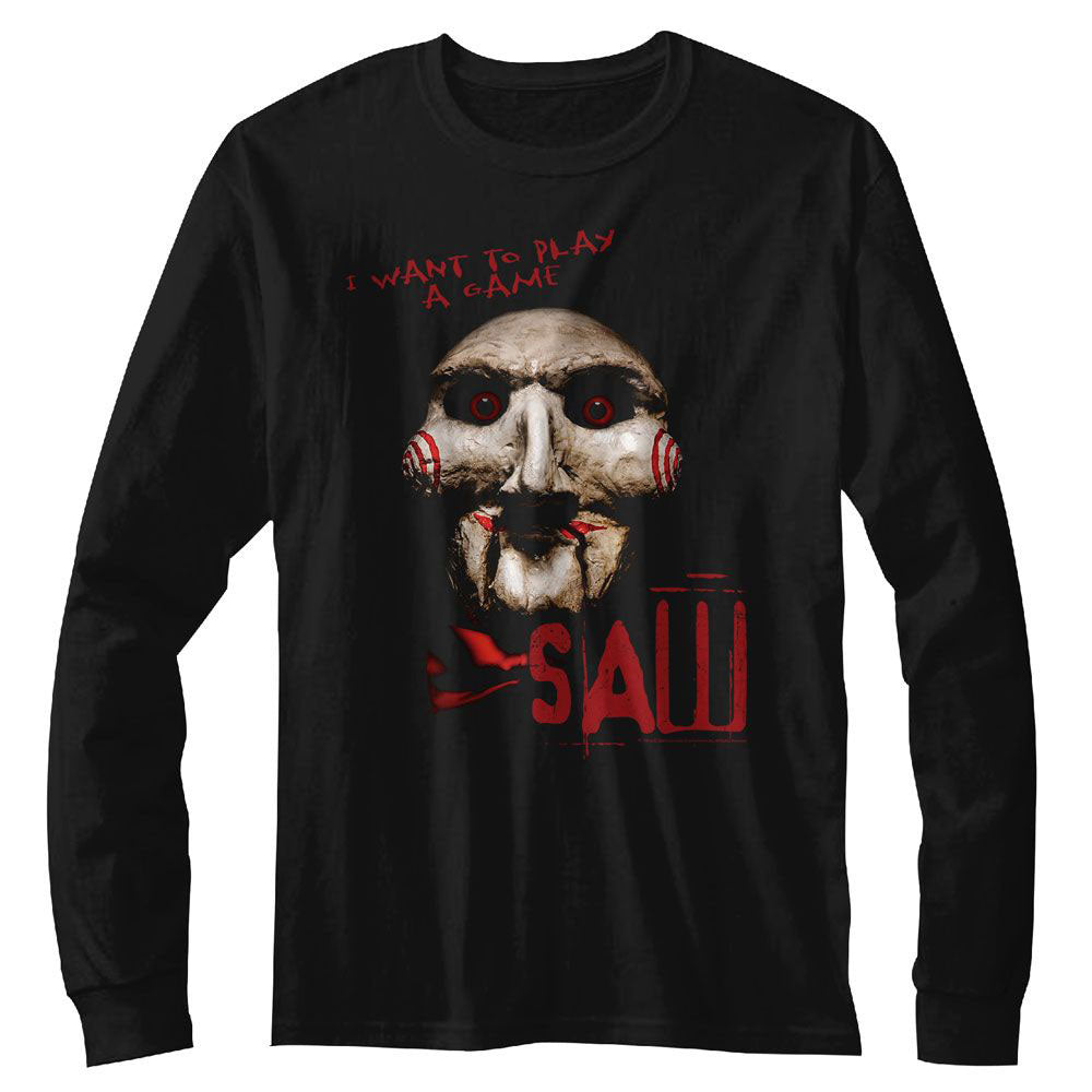 Saw I Want To Play Long Sleeve Front