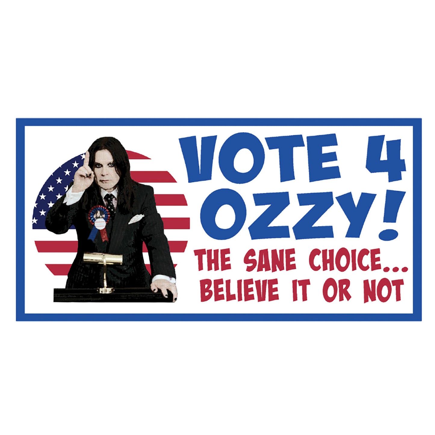 Ozzy Osbourne Vote 4 Ozzy! Sticker Front