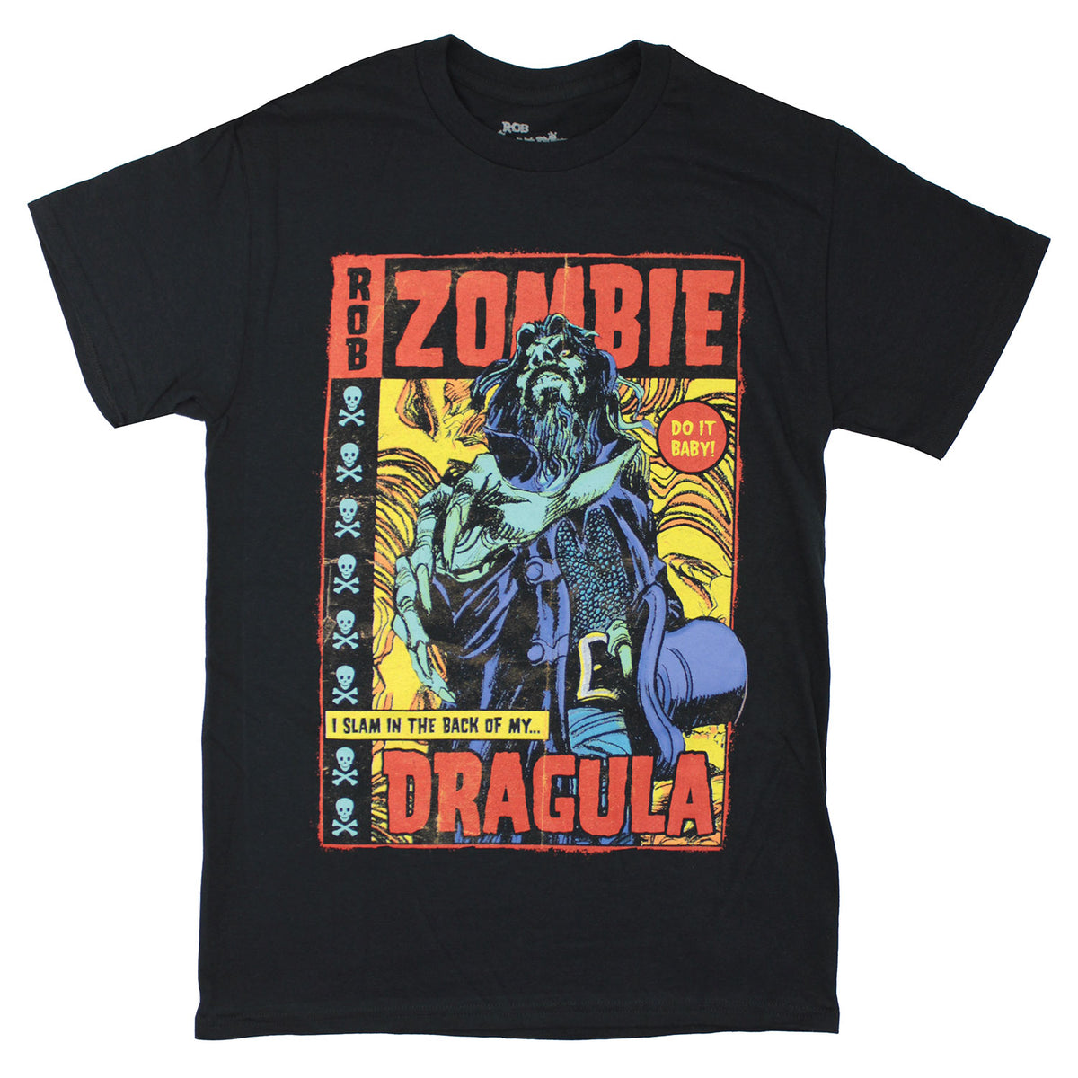 Rob Zombie Dragula T-shirt Front