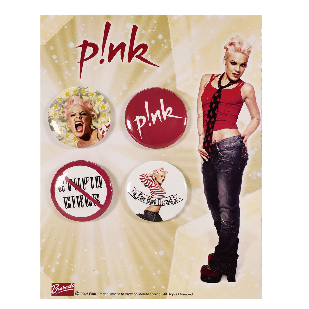 Pink I'm Not Dead, Logo, Photo & Stupid Girls 4 Piece Button Set Collector Items Front
