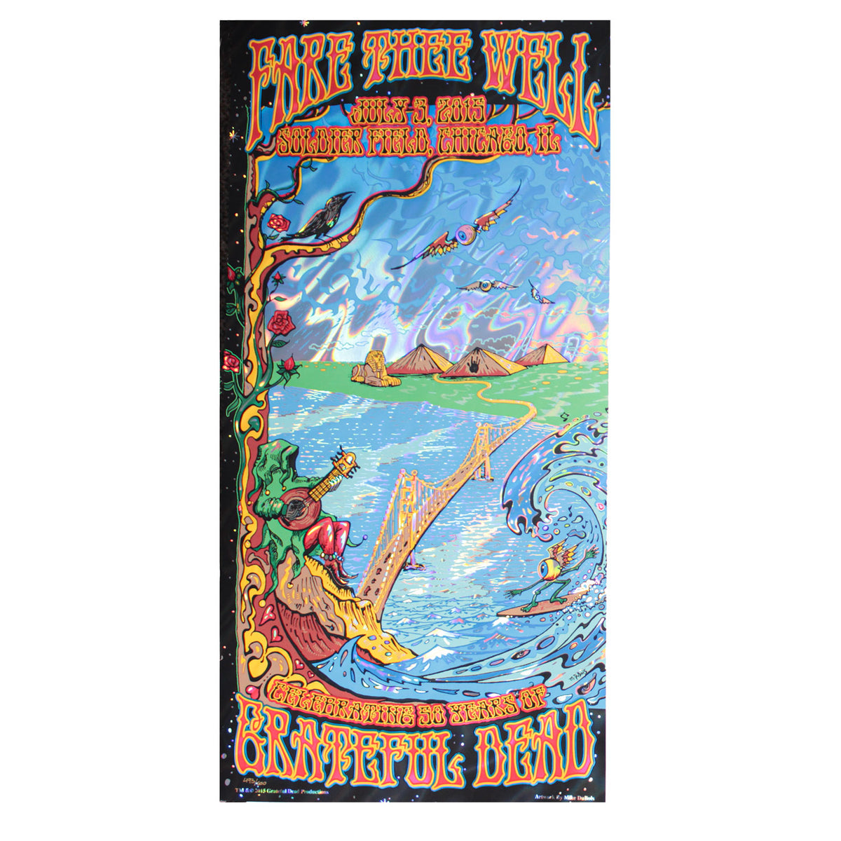 Grateful Dead Fare Thee Well July 3 by Mike DuBois Limited Screenprint Front