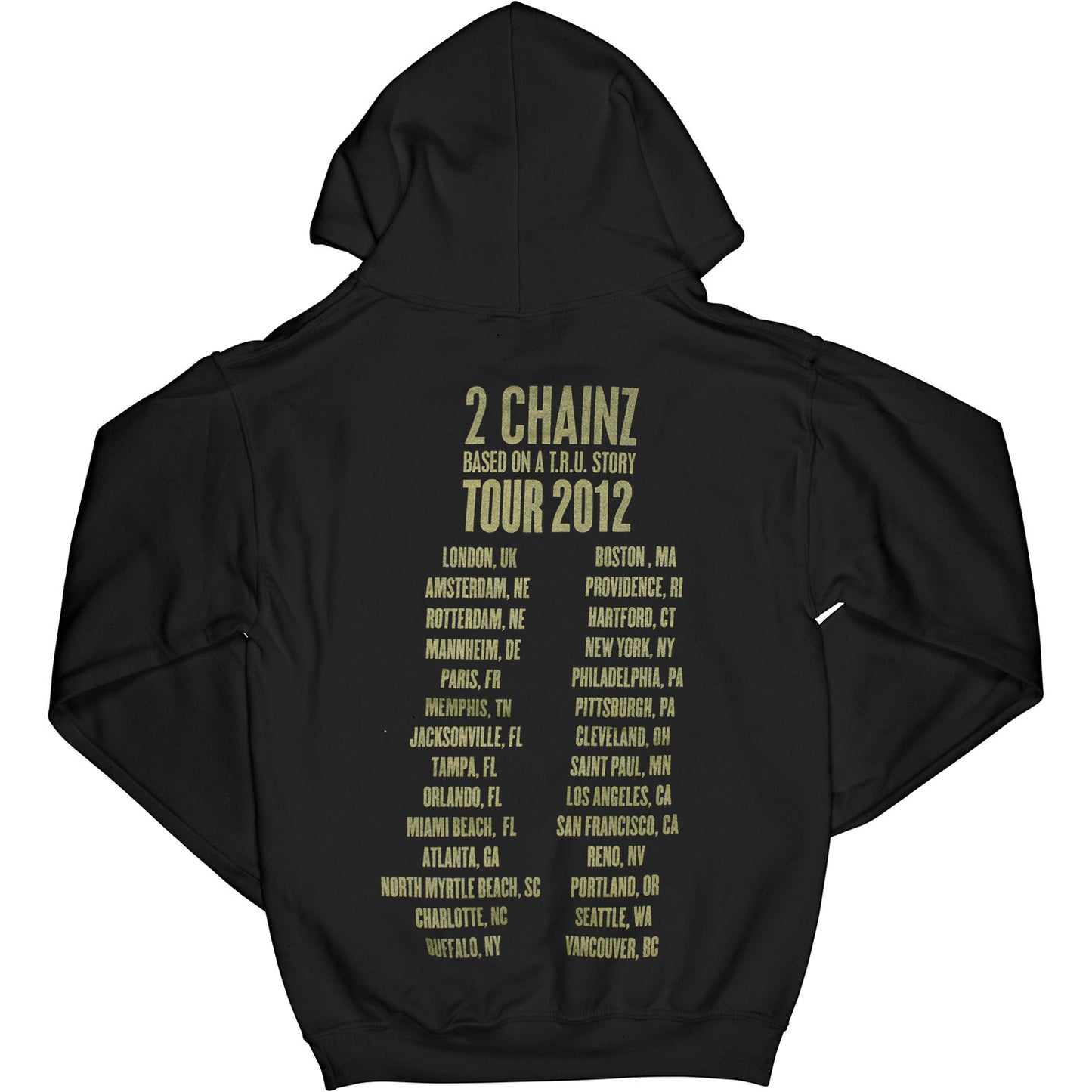 2 Chainz B.O.A.T.S. Based On A T.R.U. Story Tour 2012 Hooded Sweatshirt Back