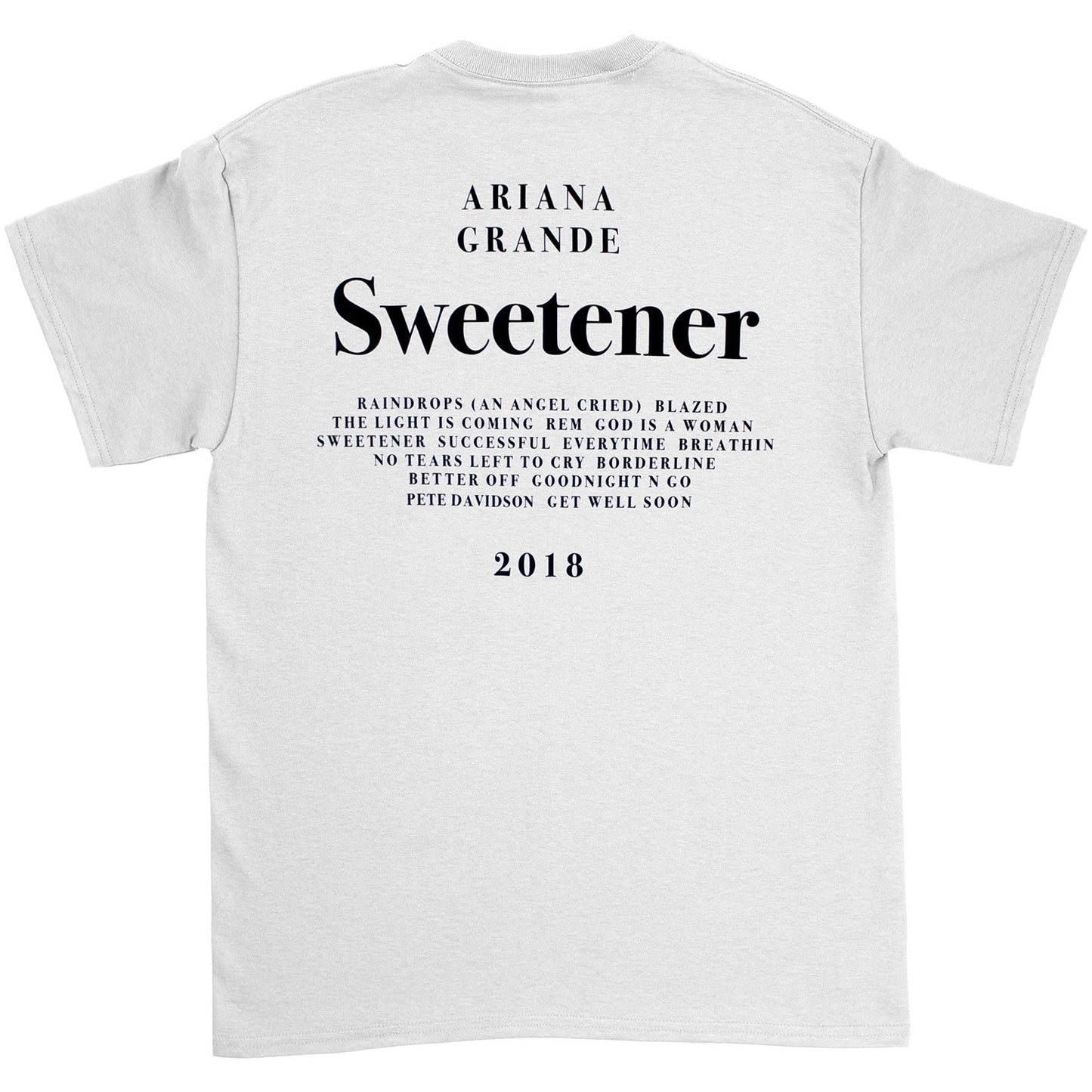 Sweetener 2018 T-shirt