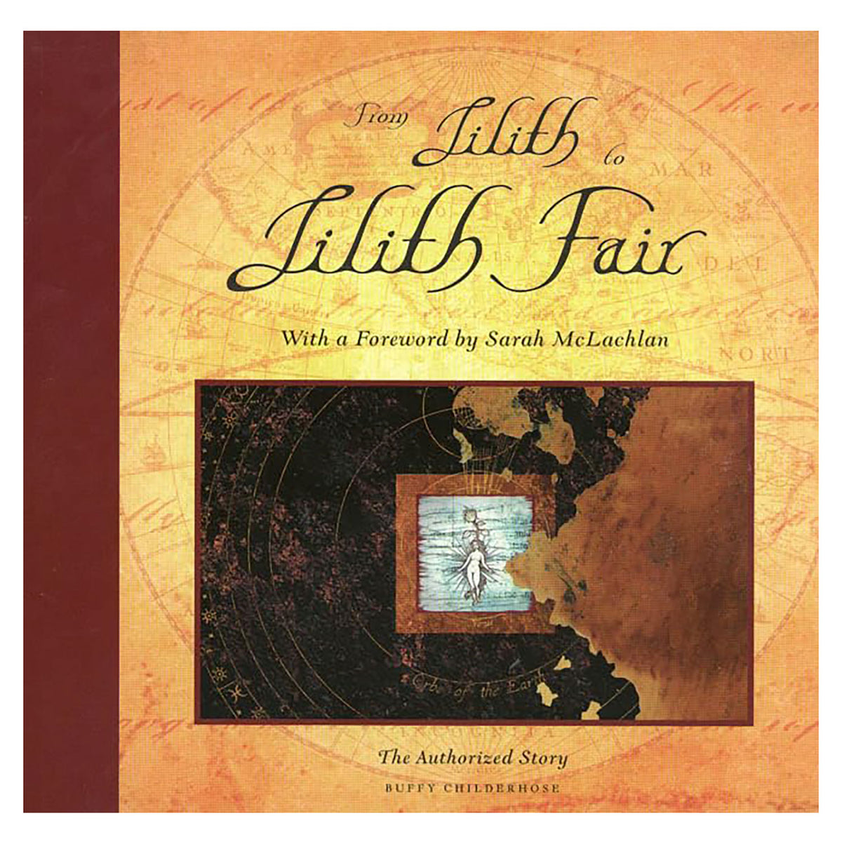 Sarah Mclachlan From Lilith to Lilith Fair Music Book Front