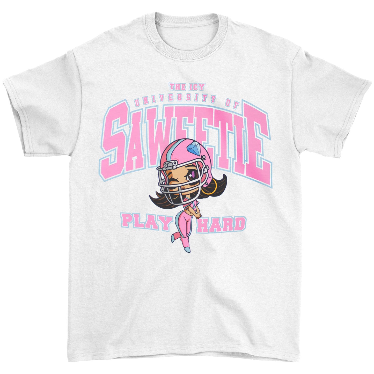 The Icy University Of Saweetie Play Hard T-shirt Front