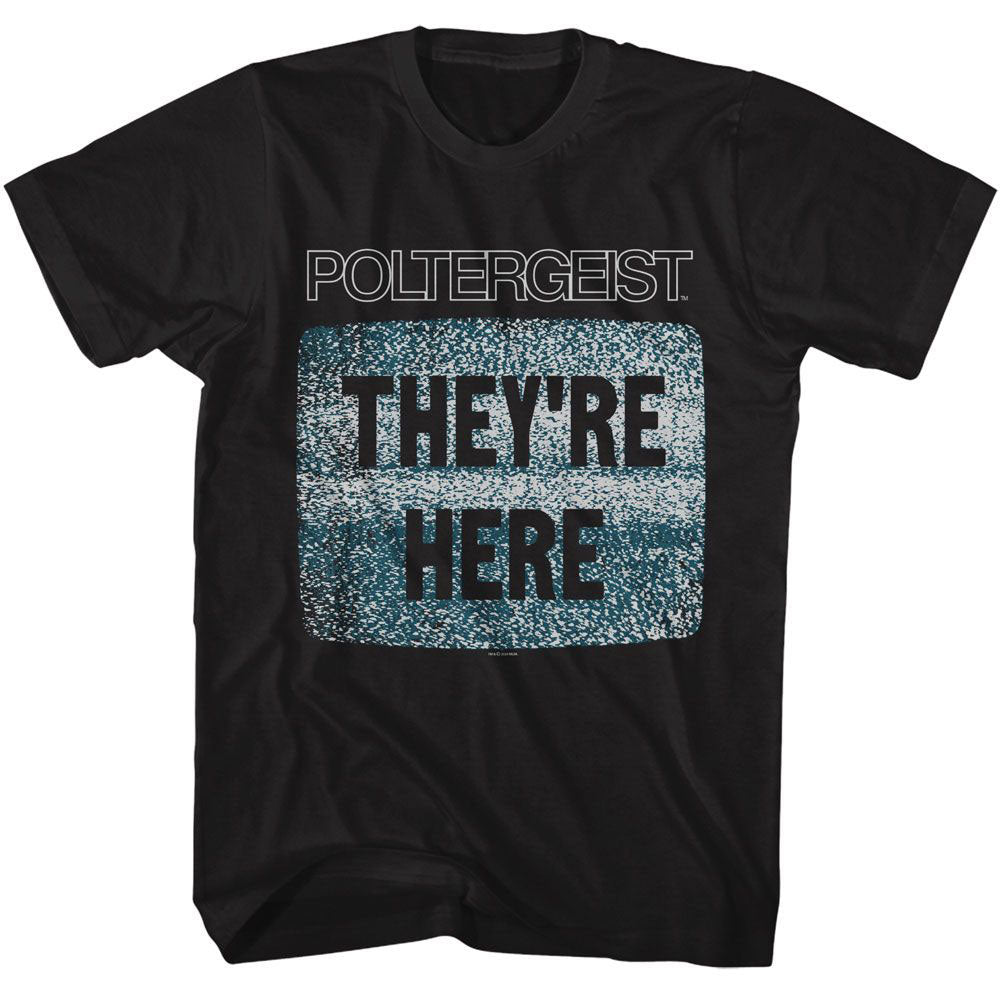 Poltergeist Theyre Here T-shirt Front