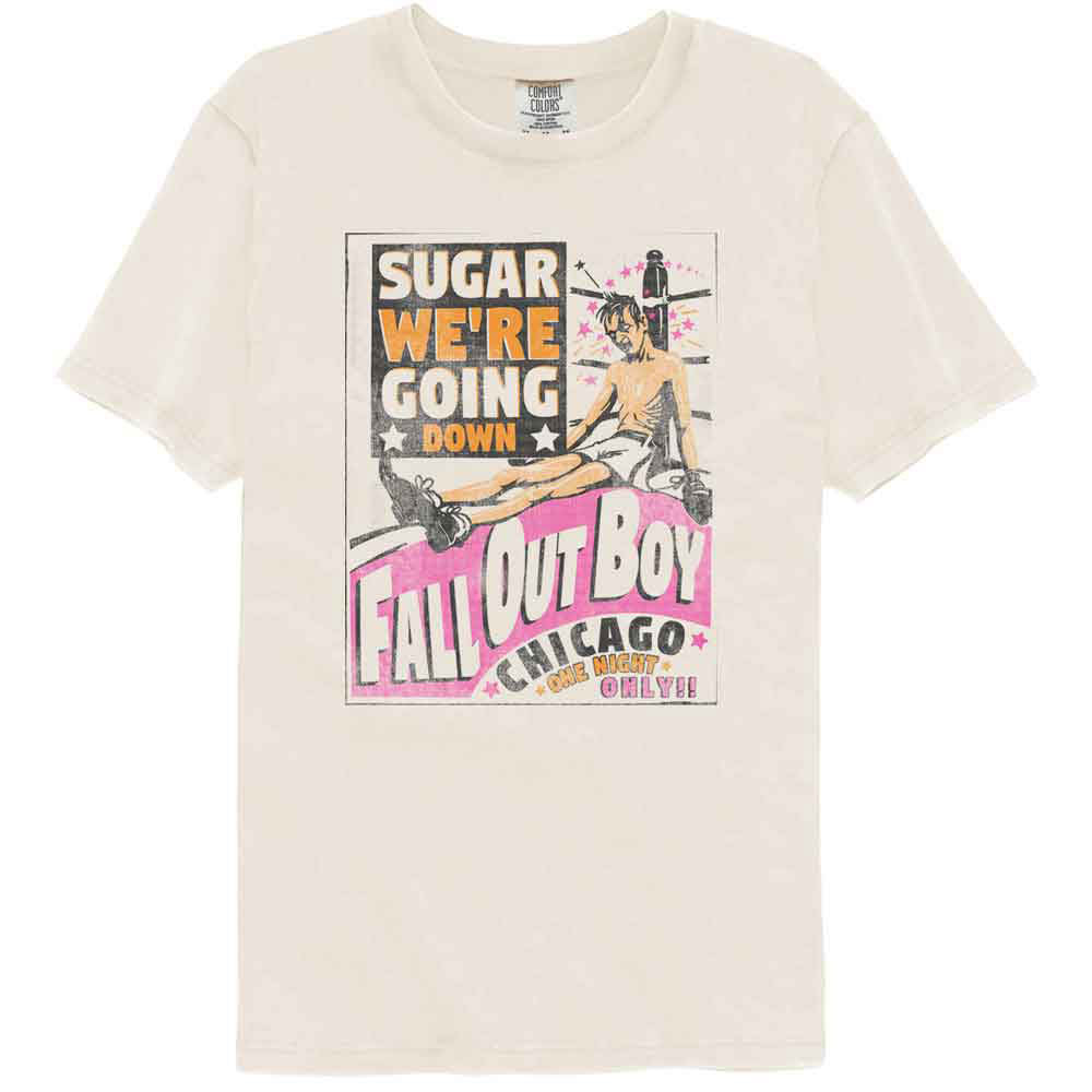 Fall Out Boy Fob Sugar Were Going Down Lyrics Comfort Color T-shirt Front