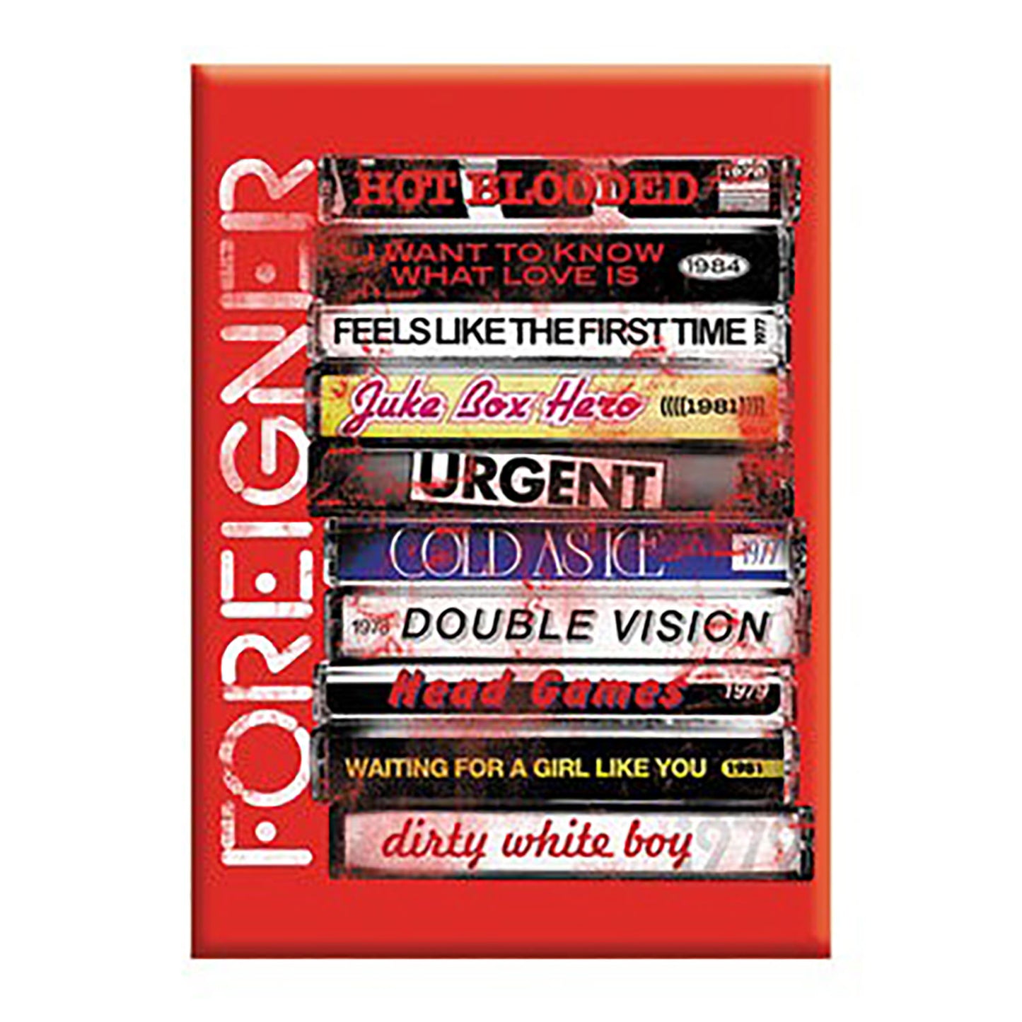 Foreigner Tapes Magnet Front