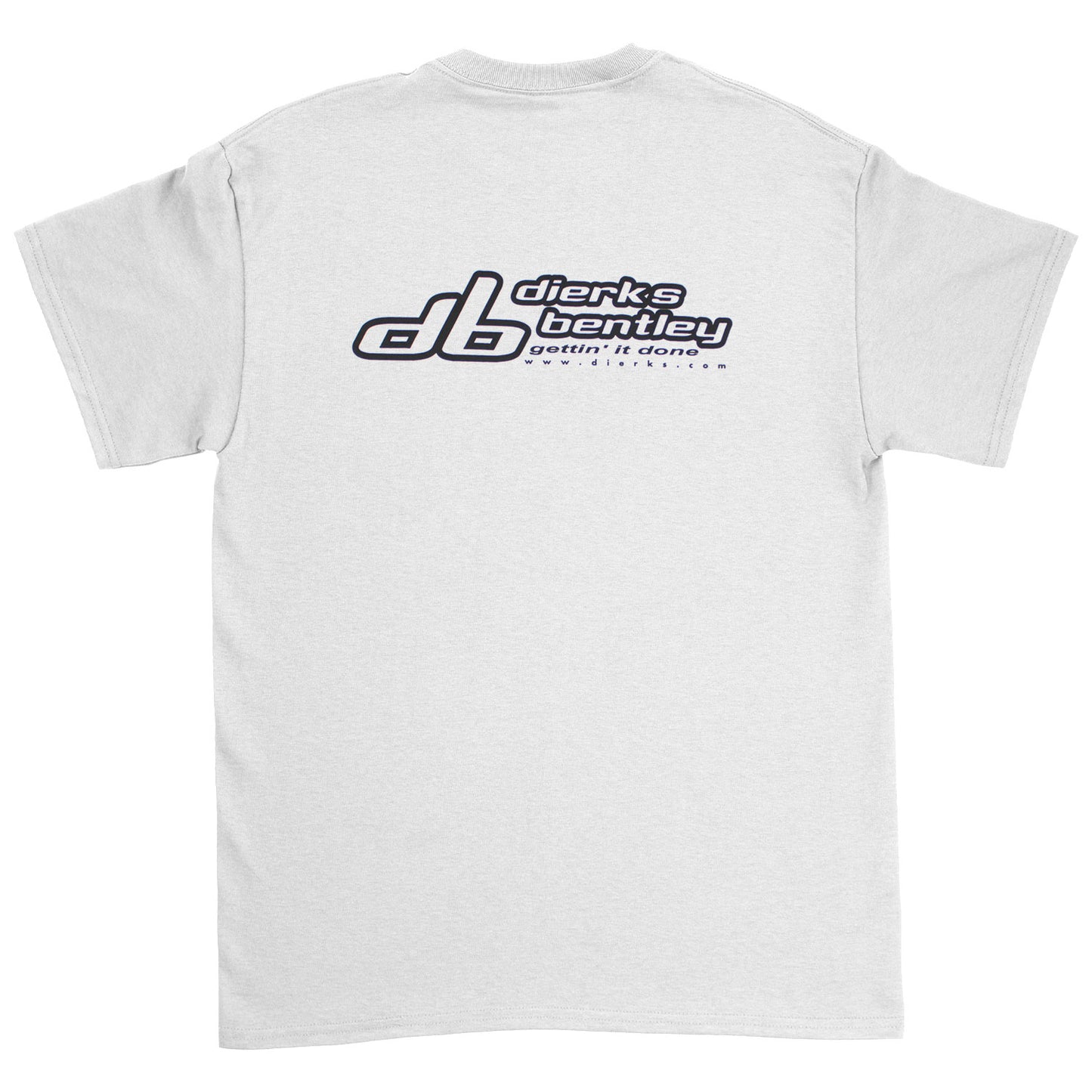 Dierks Bentley gettin' it done T-shirt Back
