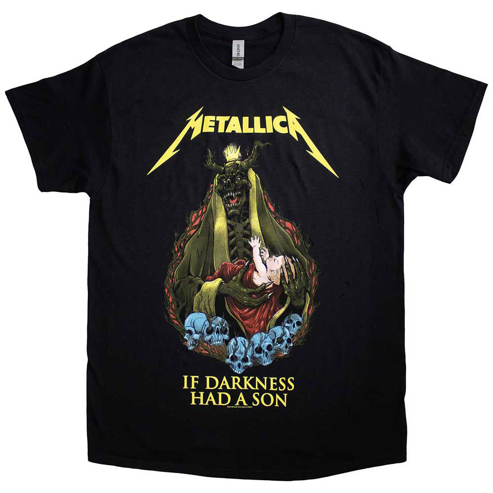 Metallica If Darkness Had A Son T-shirt Front