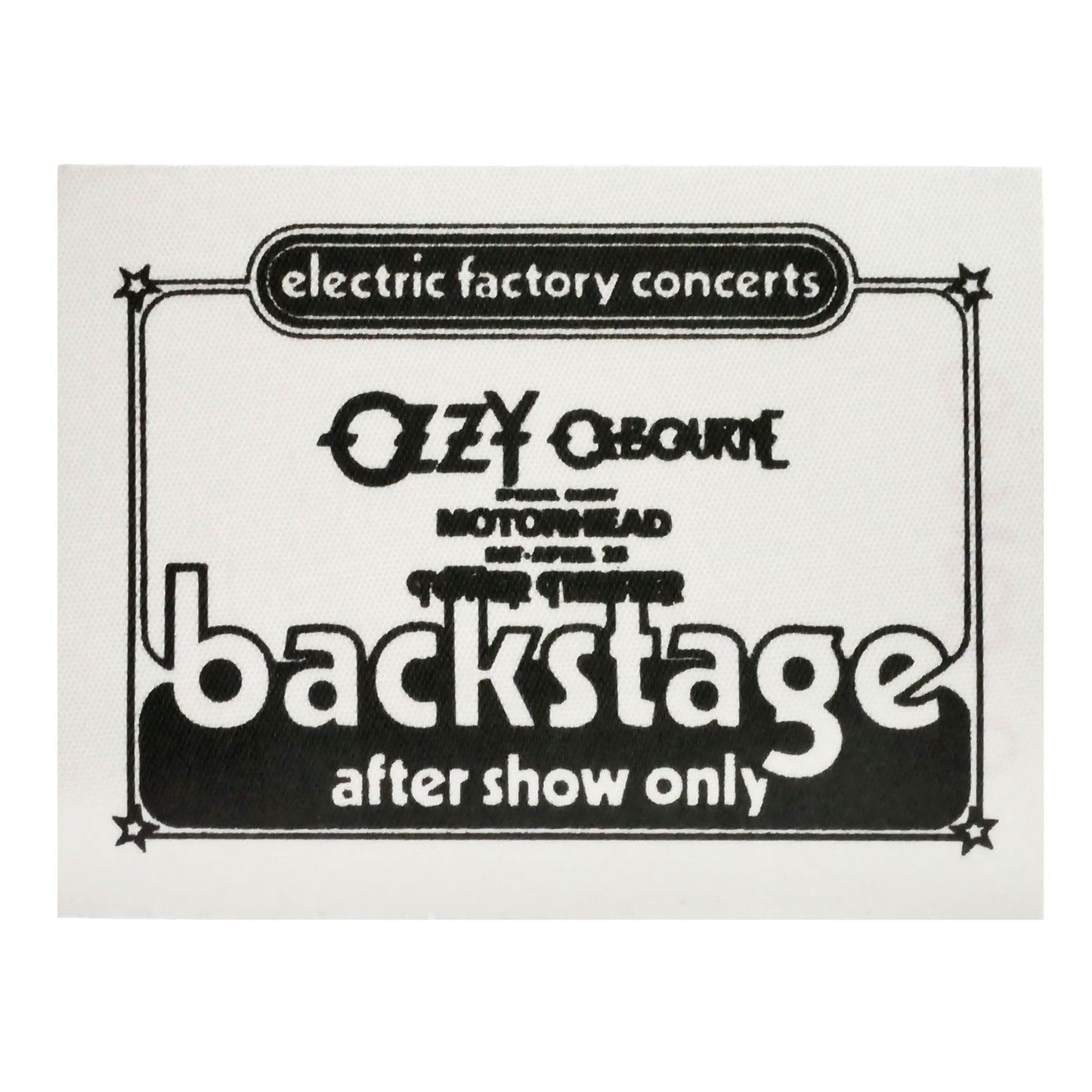 Ozzy Osbourne Backstage after show only Cloth Backstage Pass