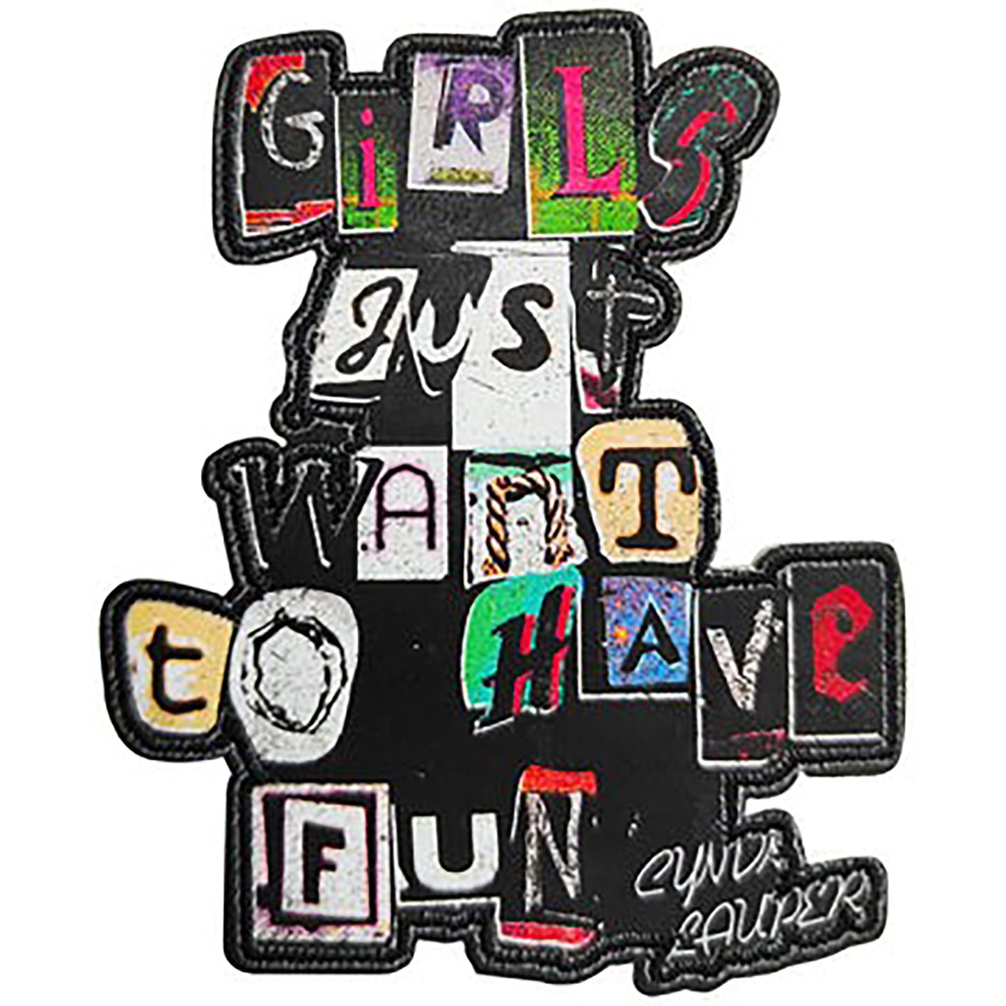Cyndi Lauper Wanna Have Fun Embroidered Patch