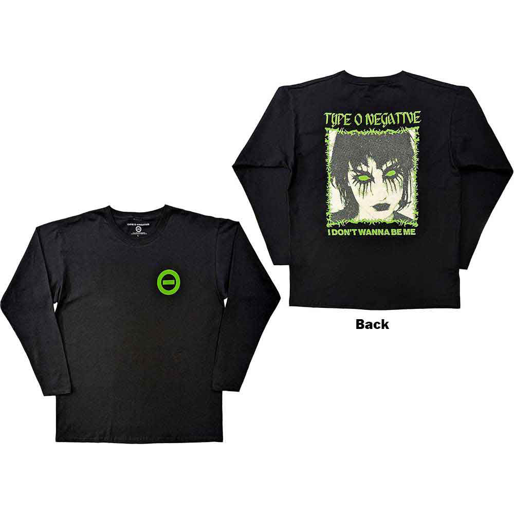 Type O Negative I Don't Wanna Be Me Long Sleeve Front