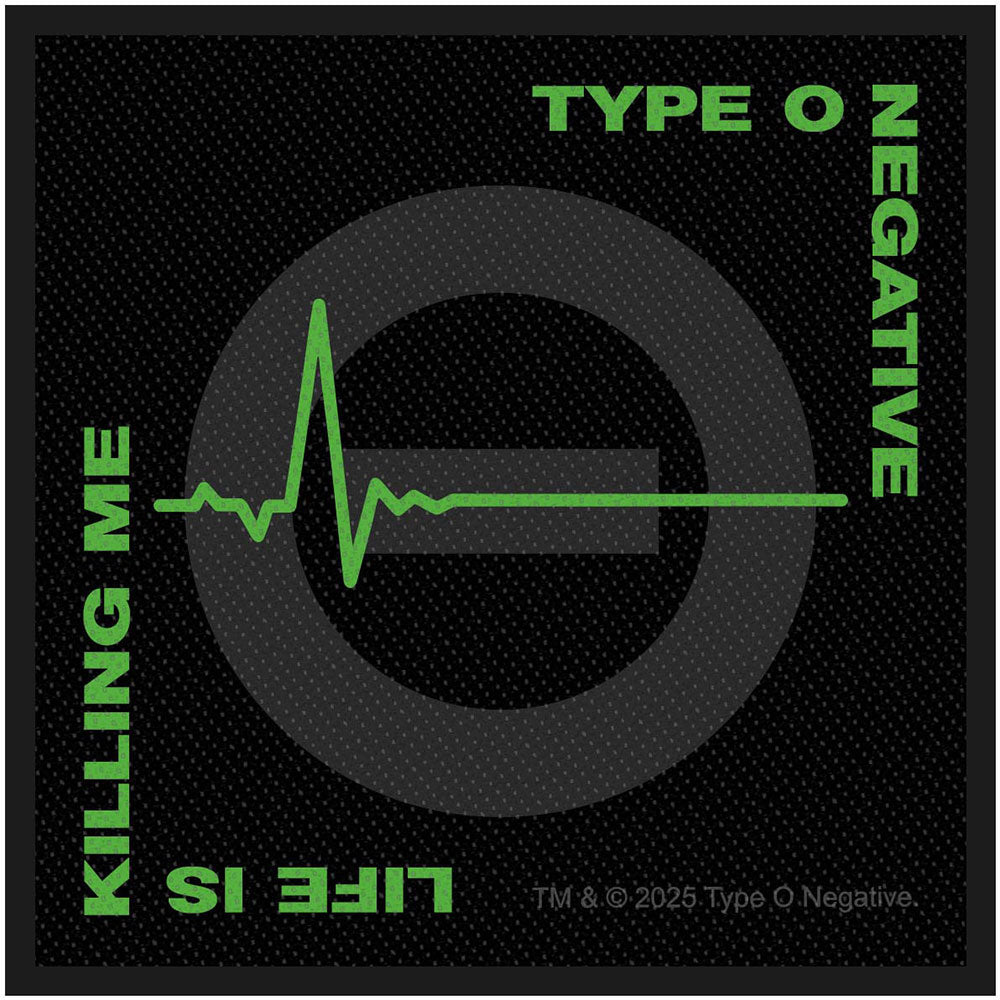 Type O Negative Life Is Killing Me Woven Patch Front