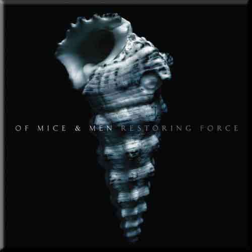 Of Mice & Men Restoring Magnet Front