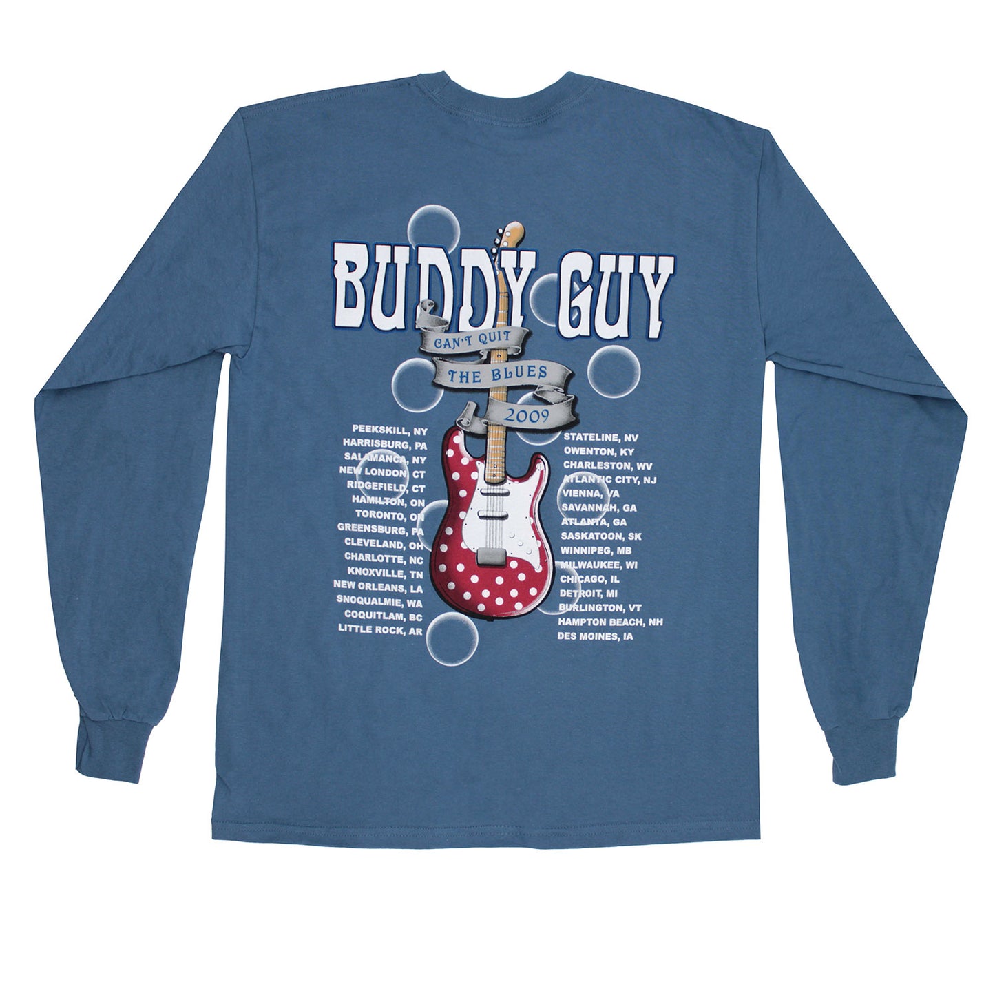 Buddy Guy Can't Quit The Blues 2009 Long Sleeve Back