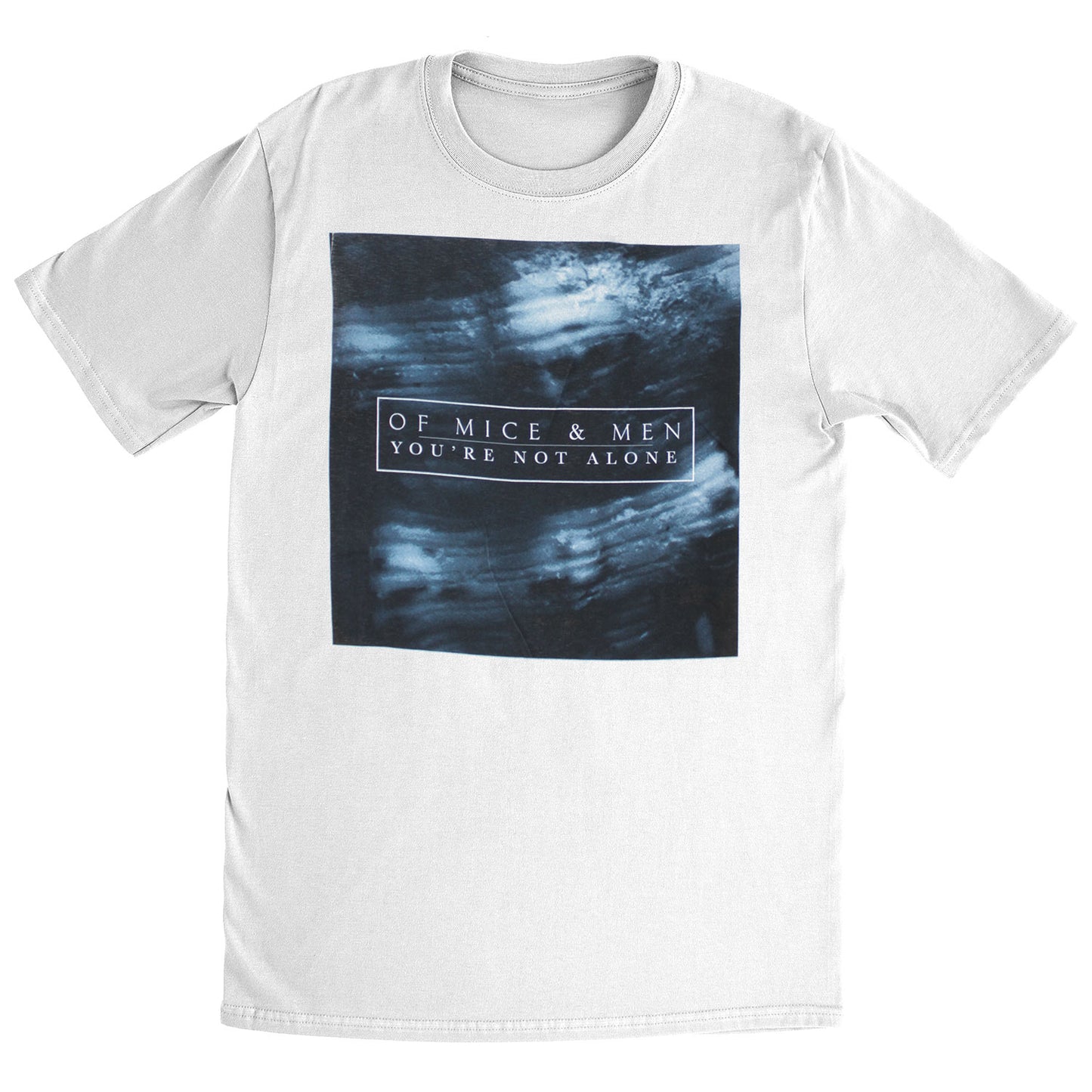 Of Mice & Men You're Not Alone T-shirt Front