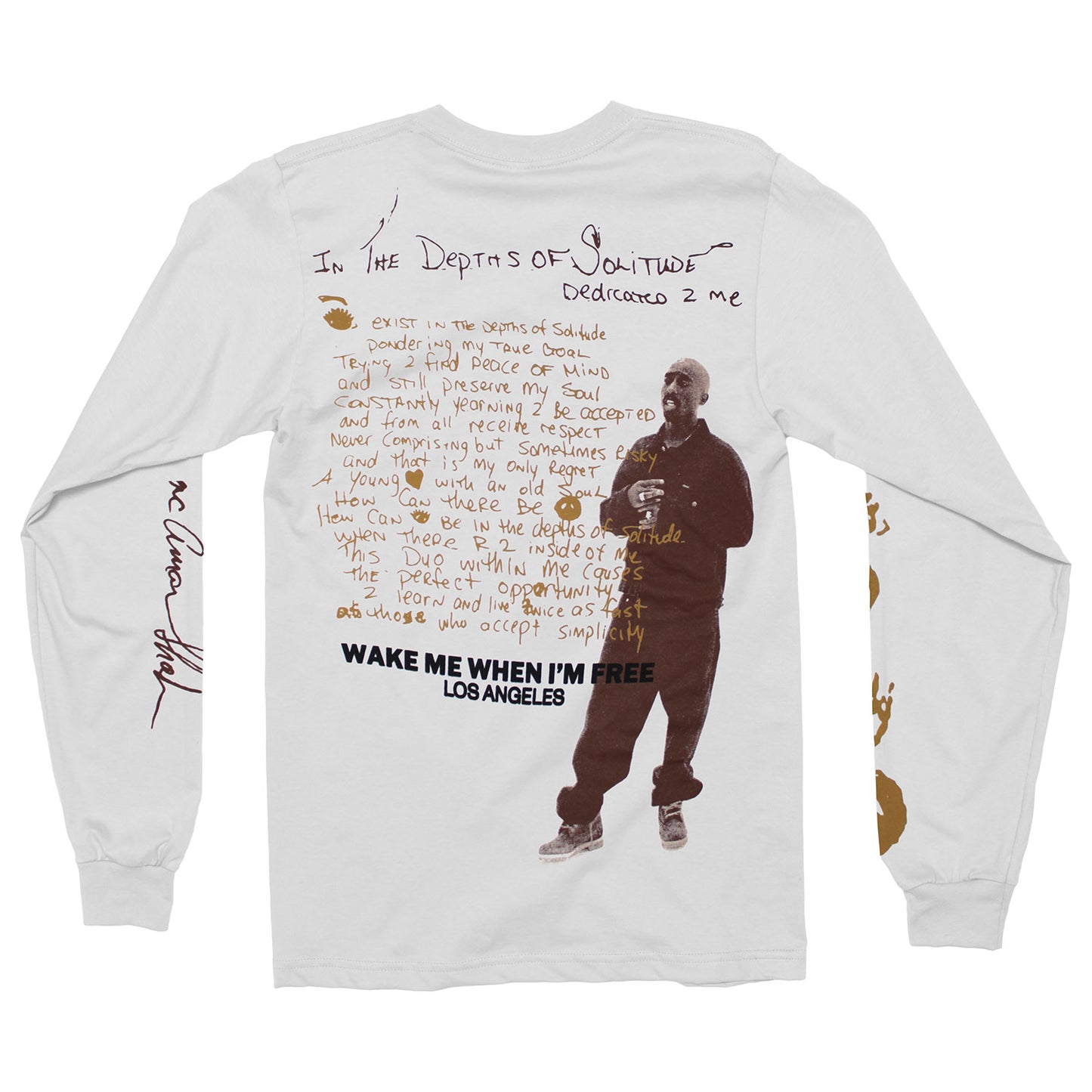 Tupac wake me when I'm Free Long Sleeve Back