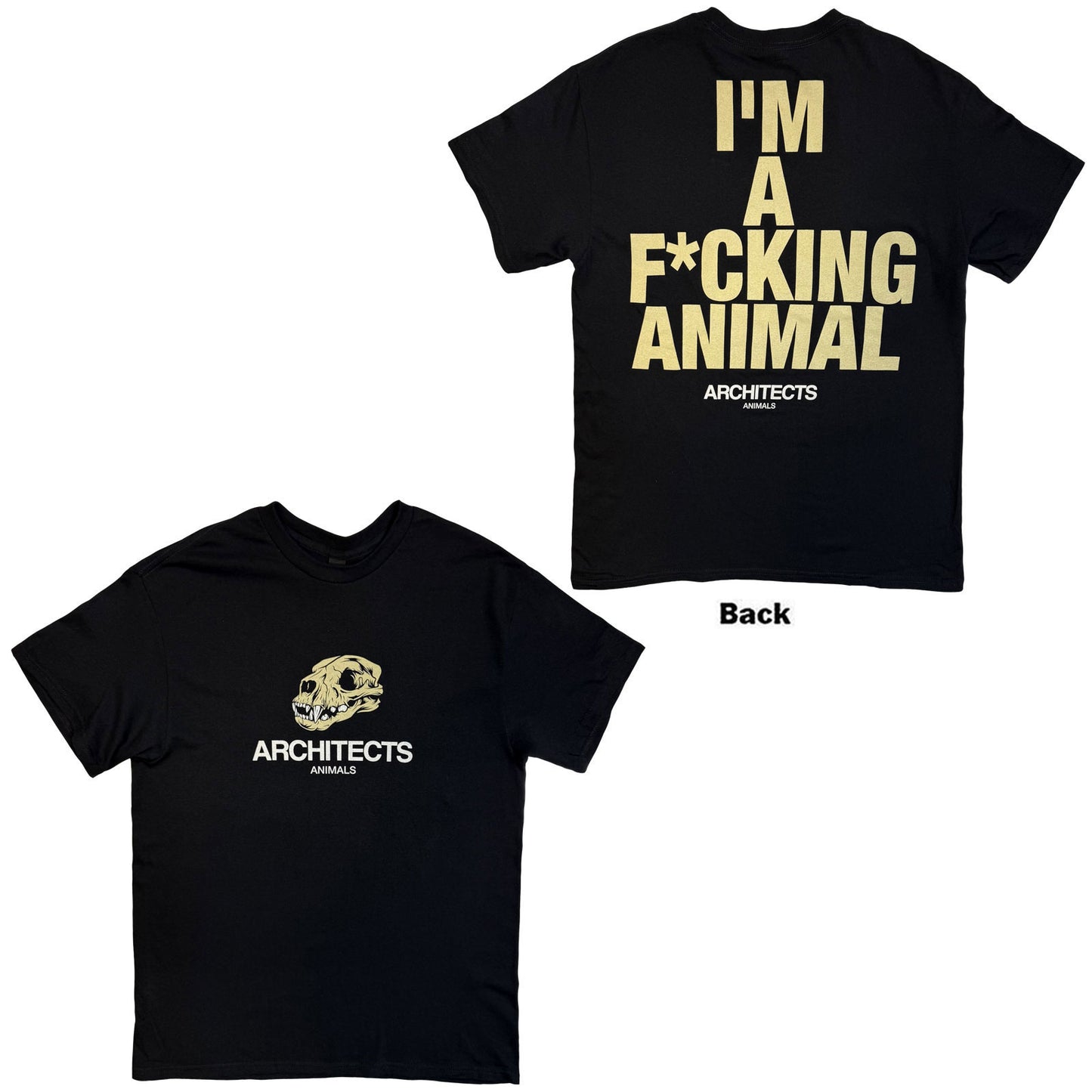 Architects I'm A F*cking Animal T-shirt Front