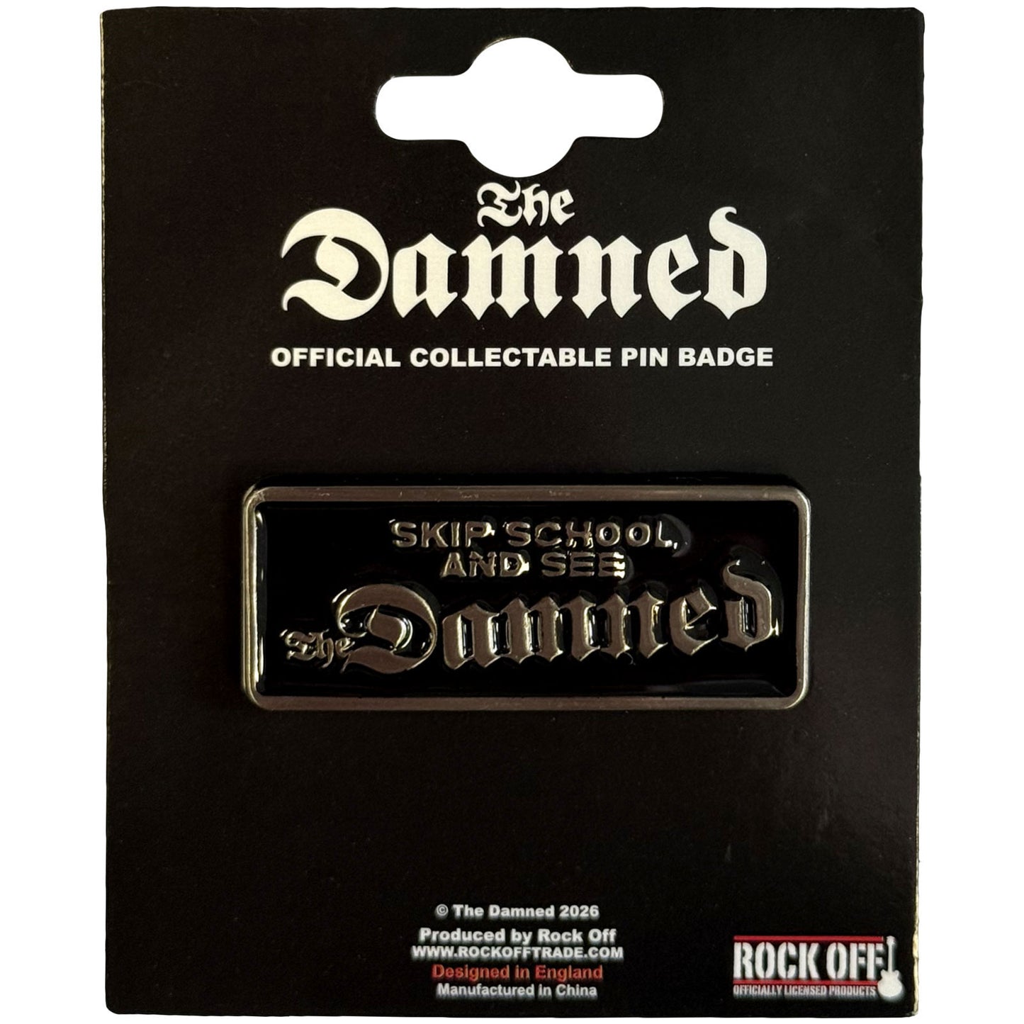 Damned Skip School Pewter Pin Badge Front