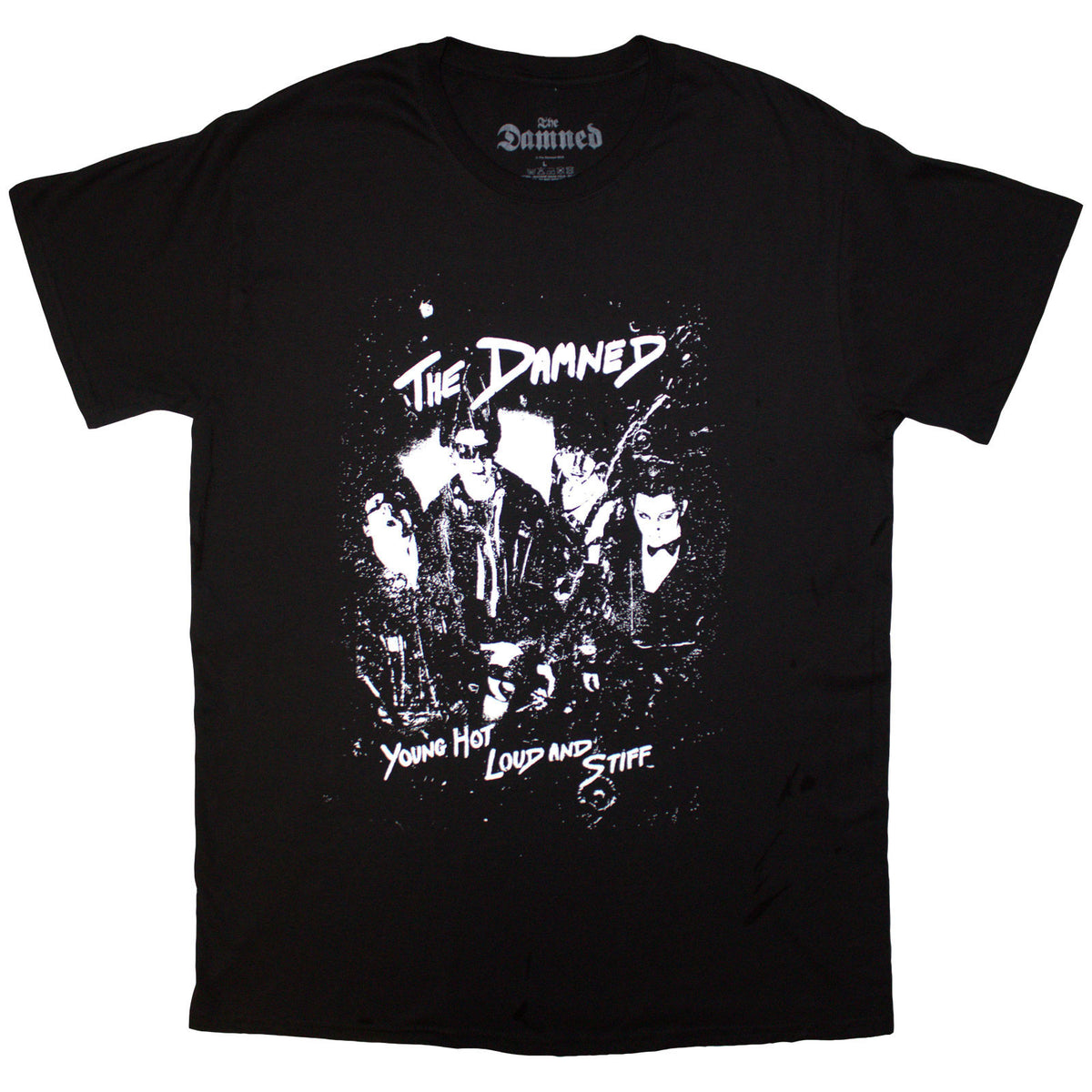 Damned Young Hot Loud & Stiff T-shirt Front