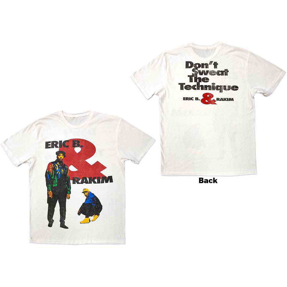Eric B. & Rakim Don't Sweat T-shirt Front