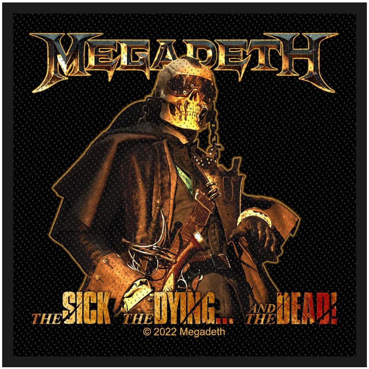 Megadeth The Sick, The Dying And The Dead Woven Patch Front