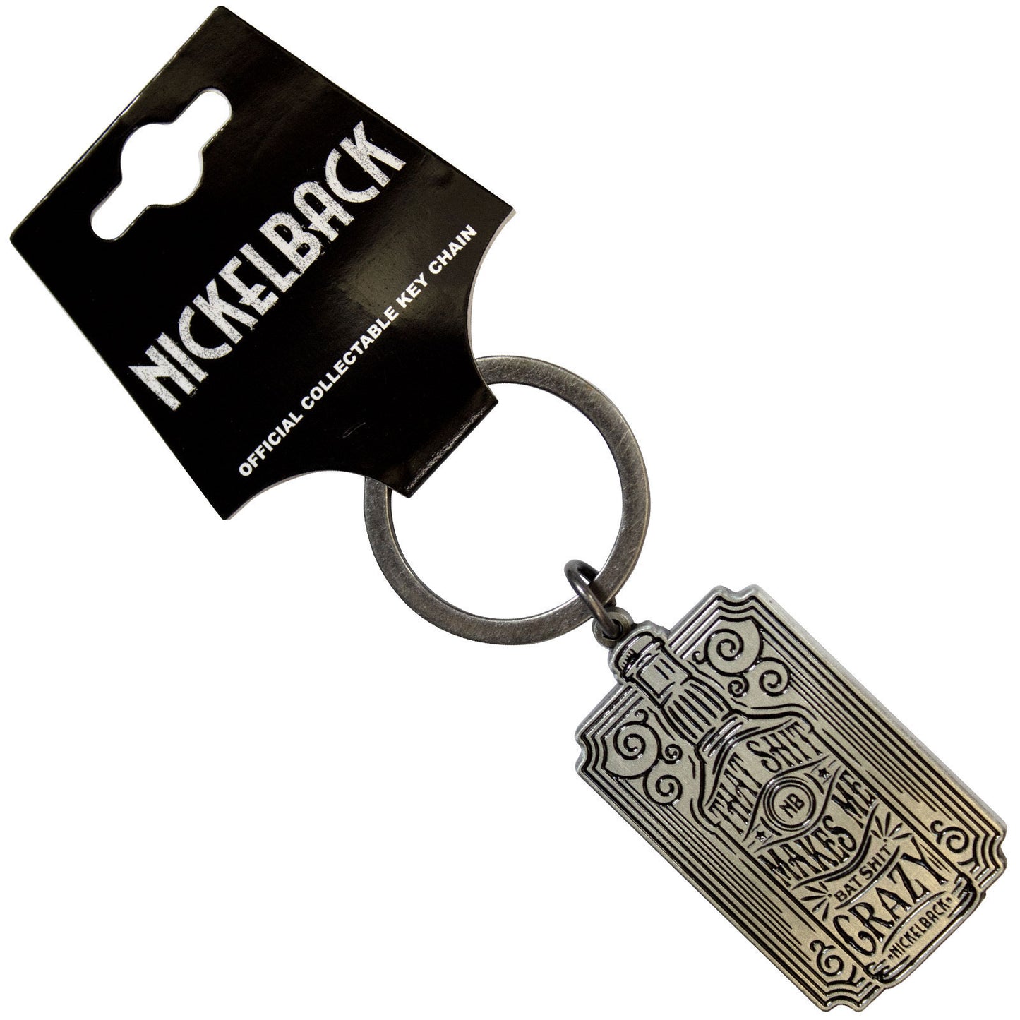 Nickelback Bat Shit Metal Key Chain Front