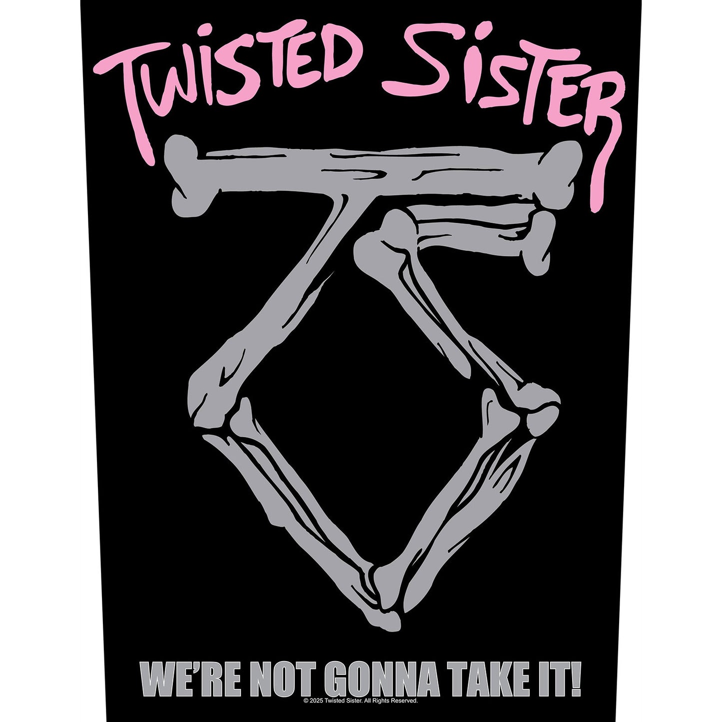 Twisted Sister We're Not Gonna Take It Back Patch