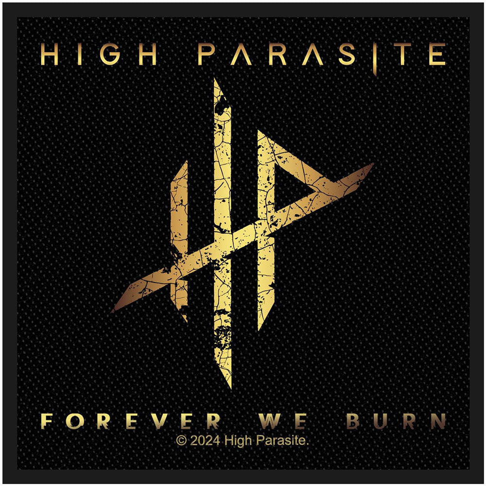 High Parasite Forever We Burn Woven Patch Front