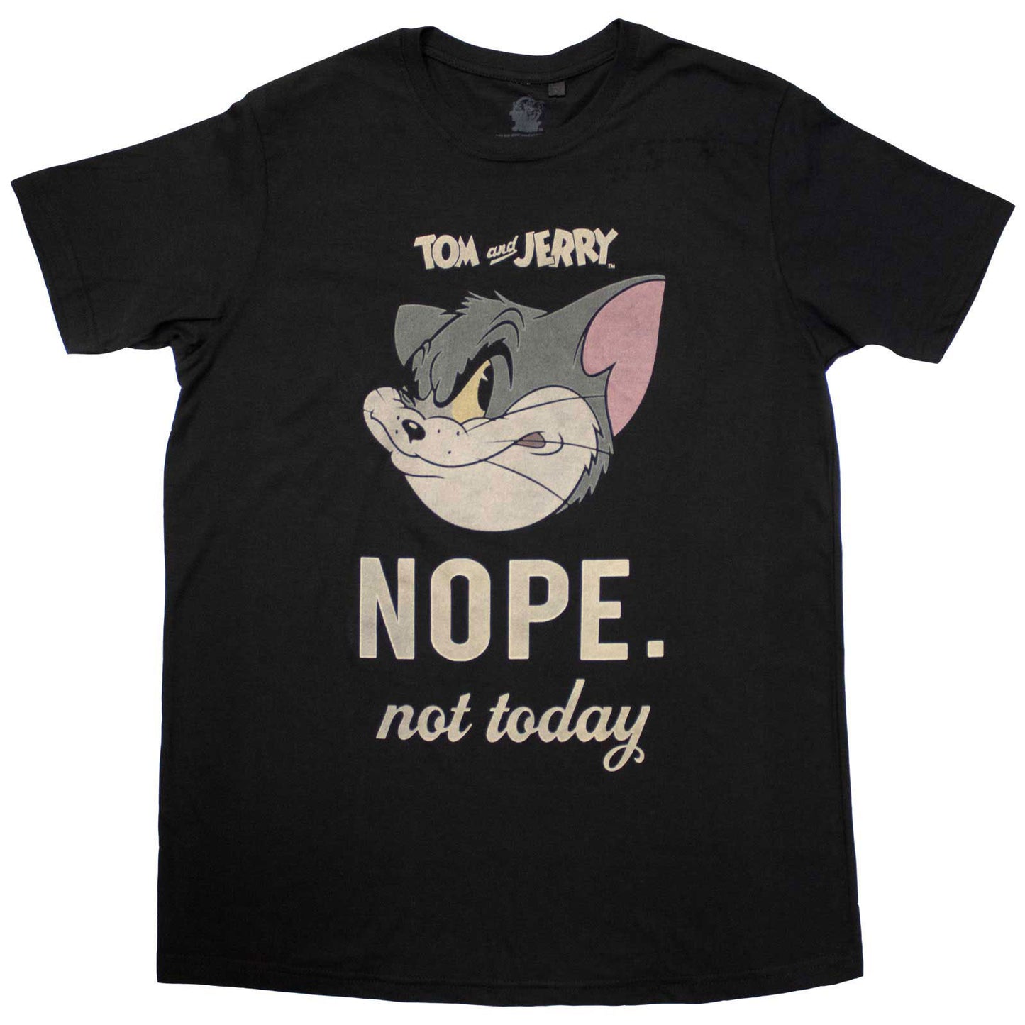 Tom & Jerry Not Today T-shirt Front