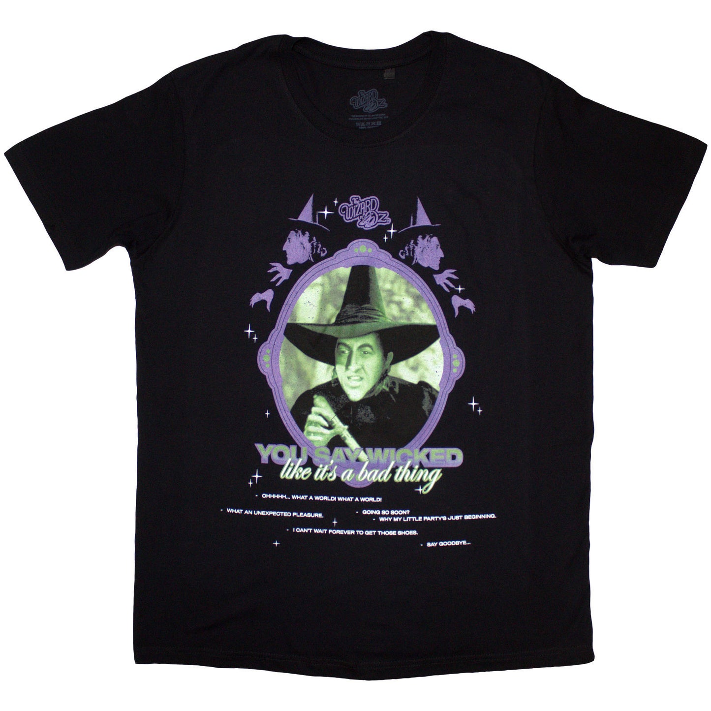 Wizard Of Oz You Say Wicked T-shirt Front