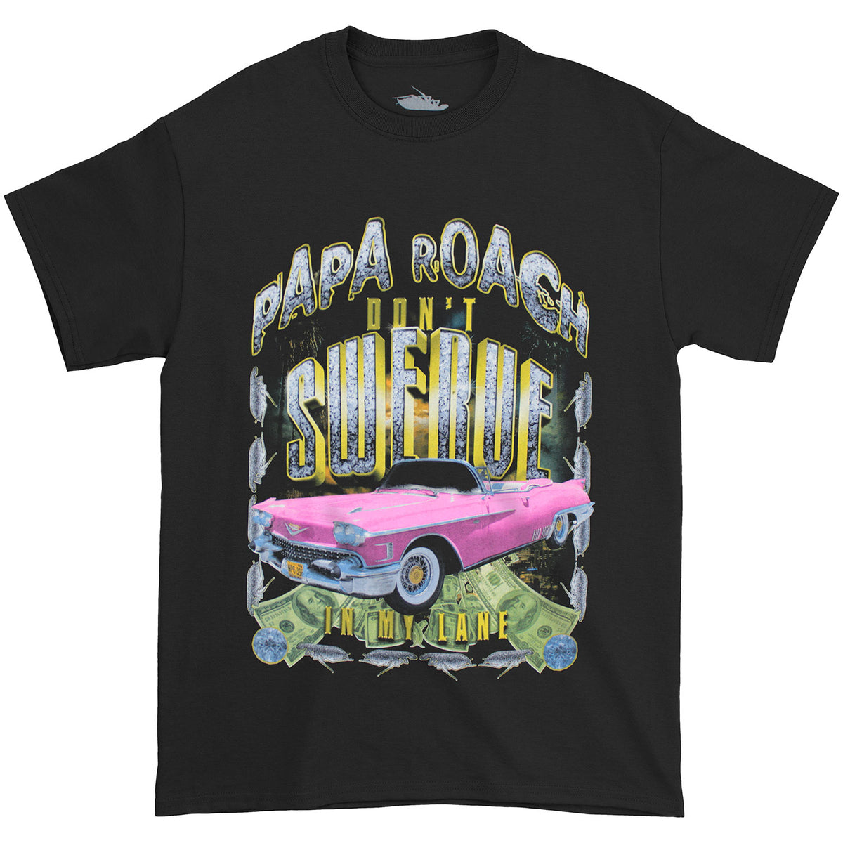 Papa Roach Don't Swerve In My Lane T-shirt Front
