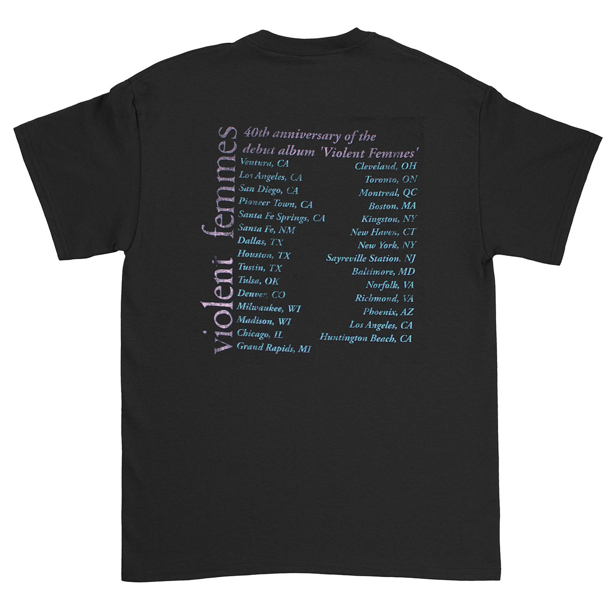 40th anniversary of the debut album 'Violent Femmes' T-shirt Back