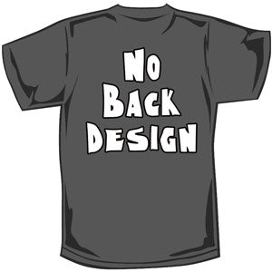 Humor T-shirt Back